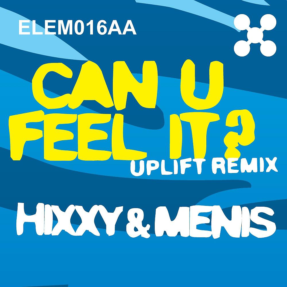 Постер альбома Can U Feel It? (Uplift Remix)