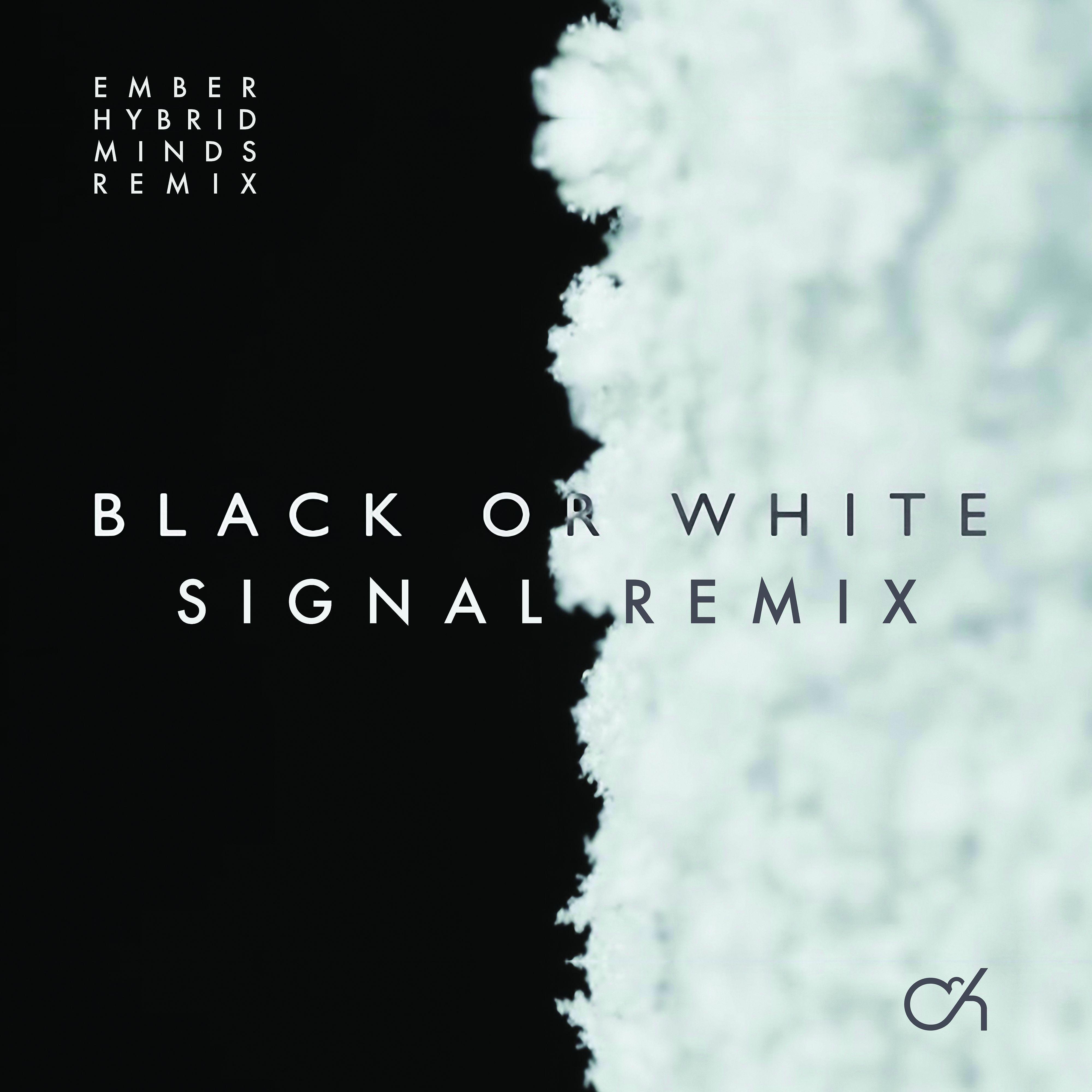 Постер альбома Black or White / Ember (Remixes)