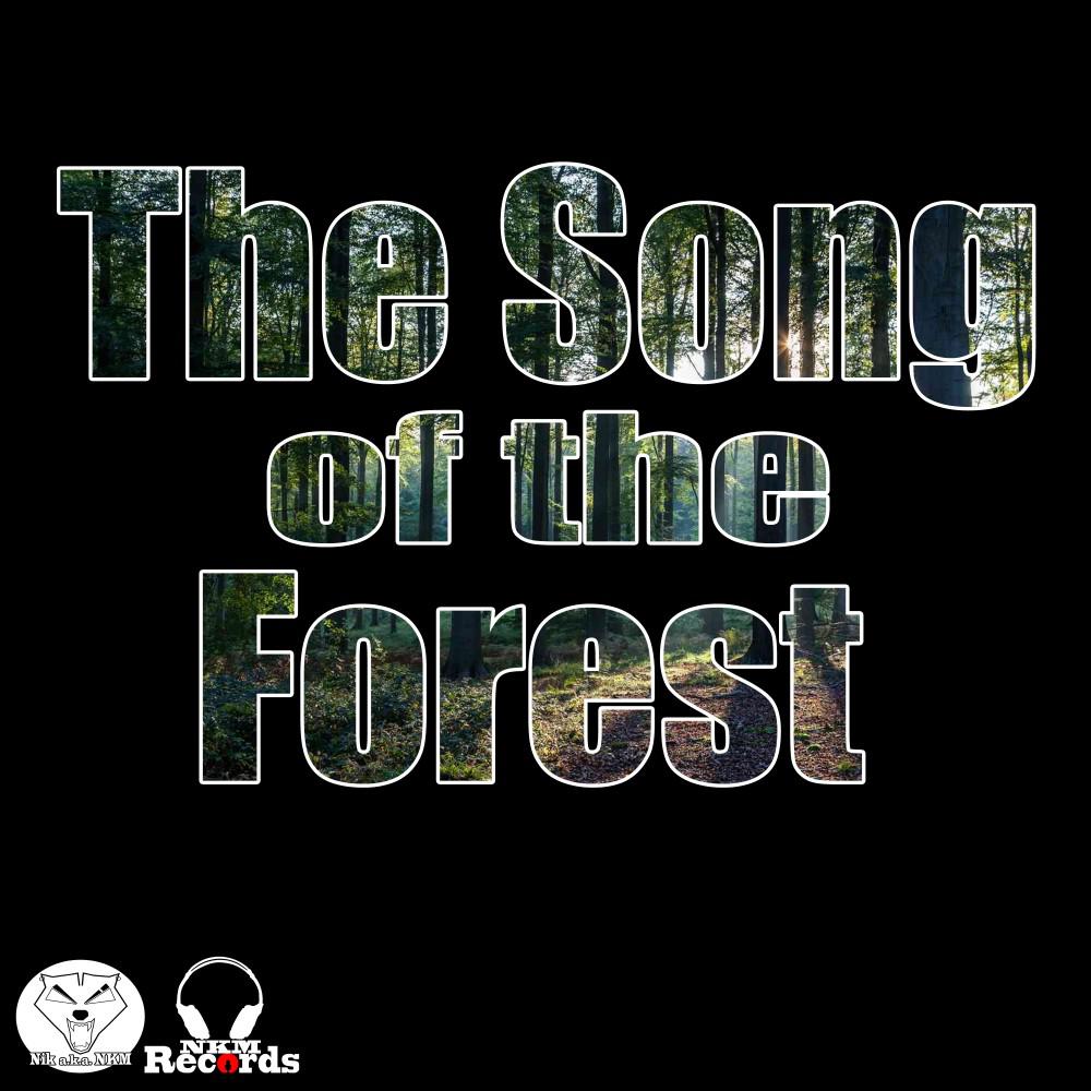 Постер альбома The Song of the Forest