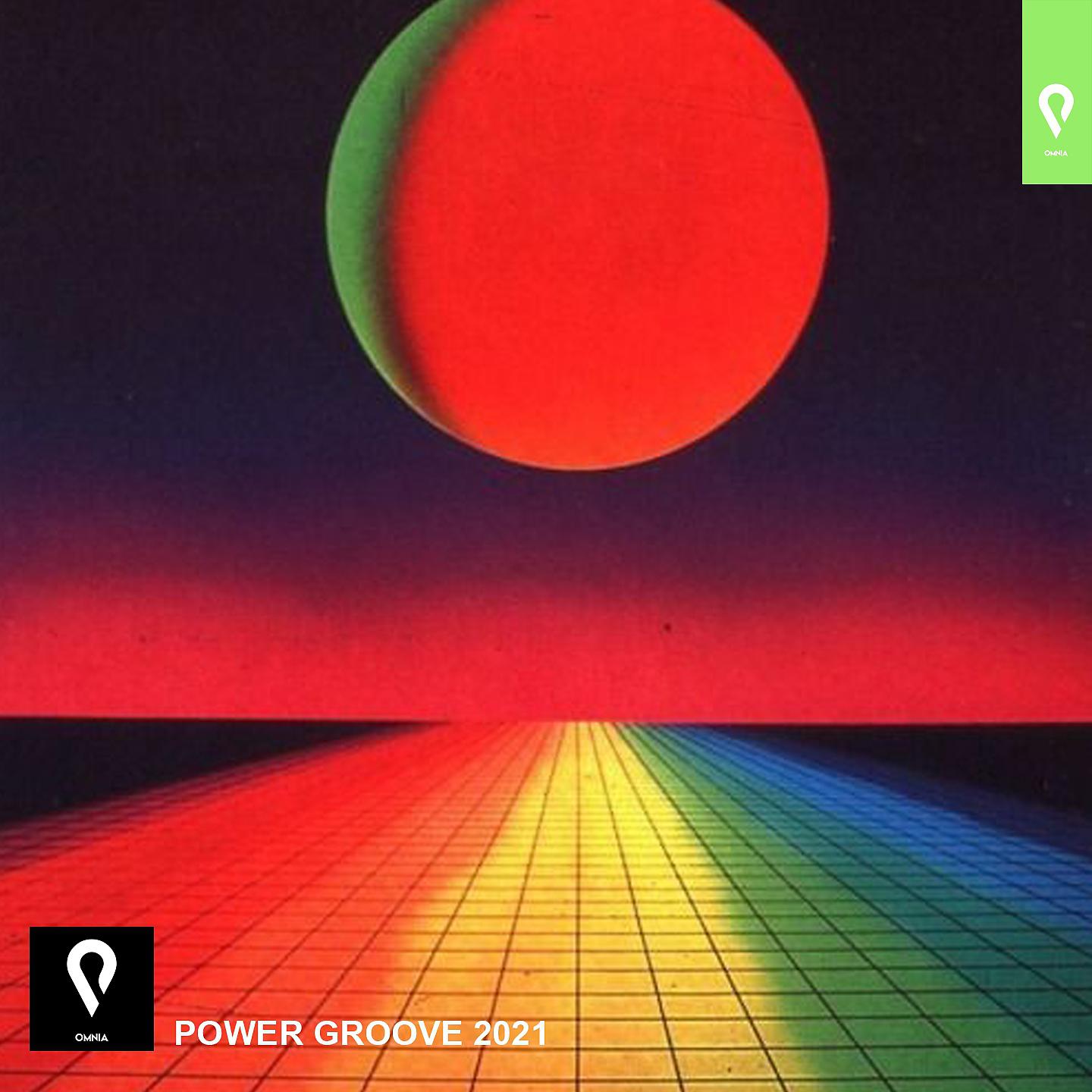 Постер альбома Power Groove 2021