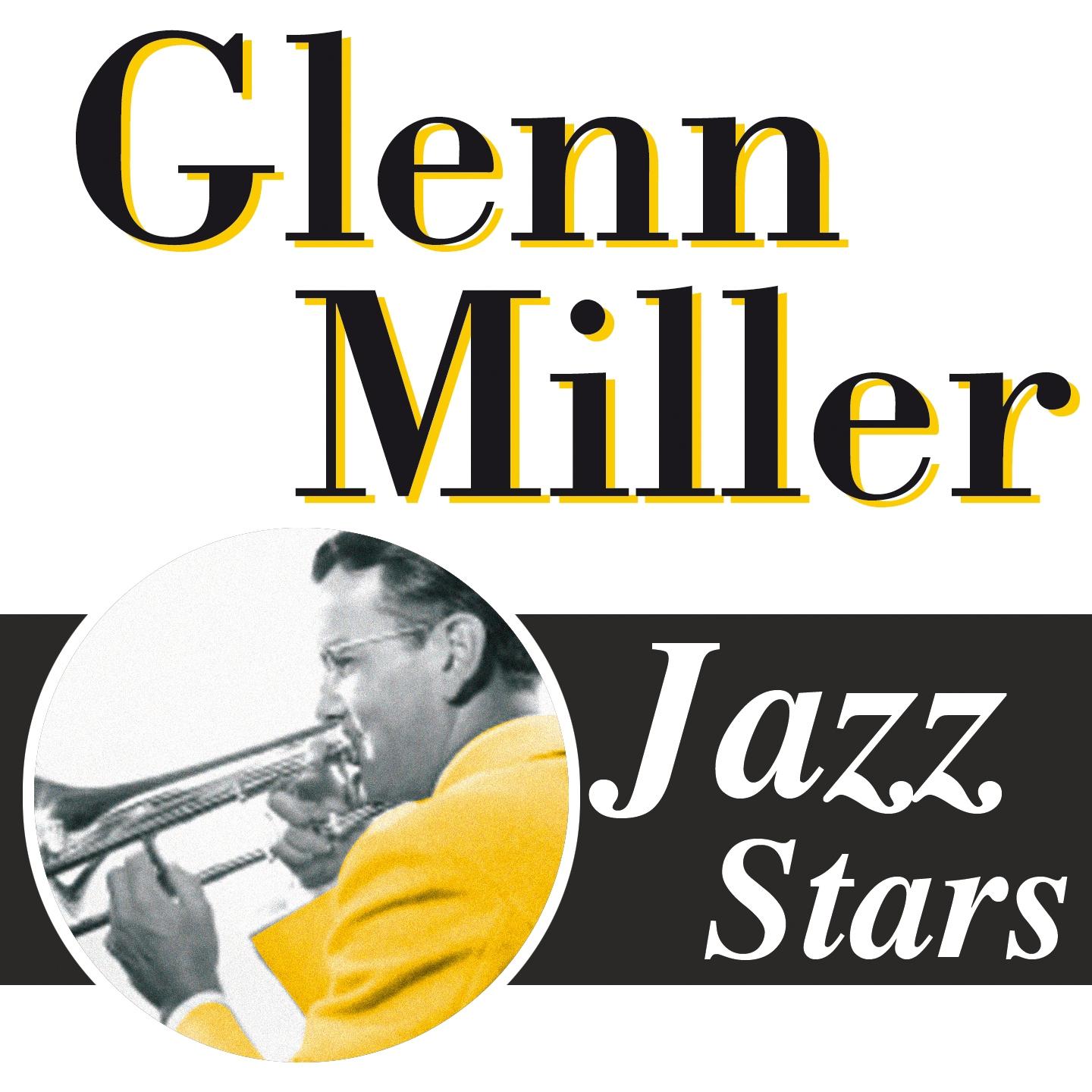Постер альбома Glenn Miller, Jazz Stars