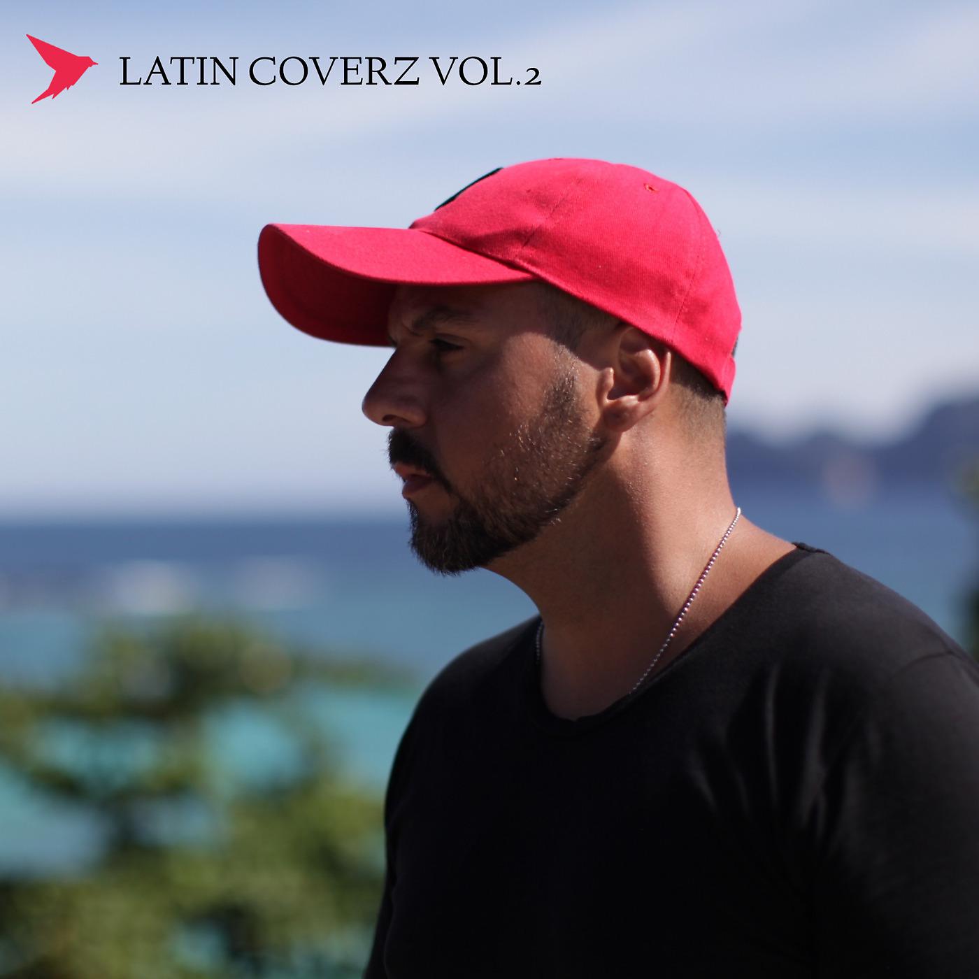 Постер альбома Latin Coverz, Vol. 2