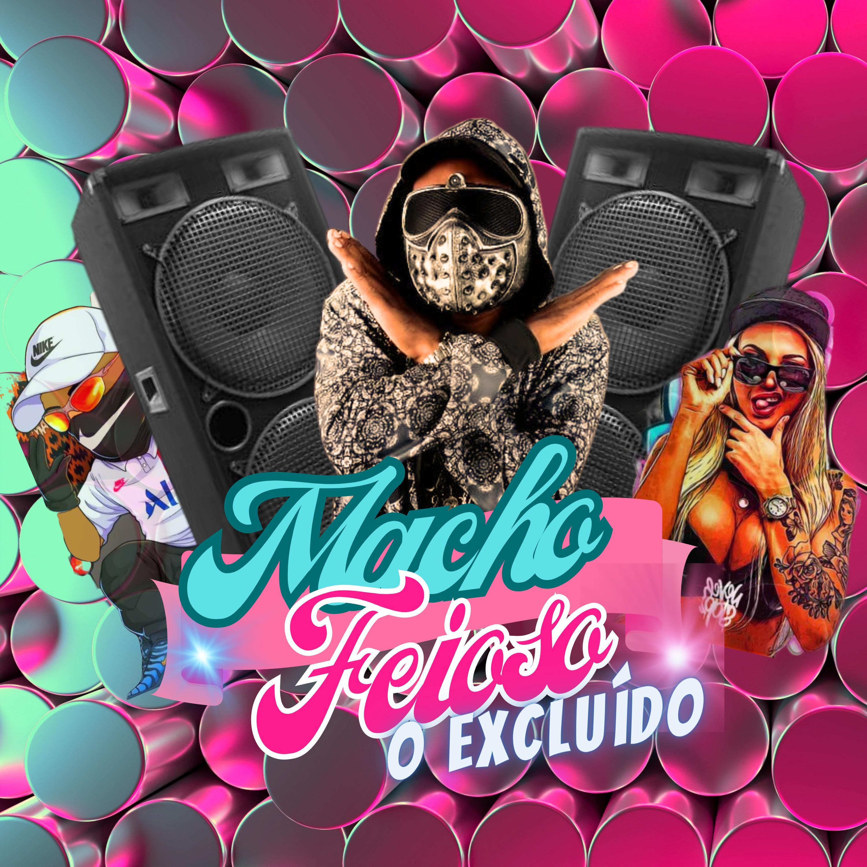 Постер альбома Macho Feioso