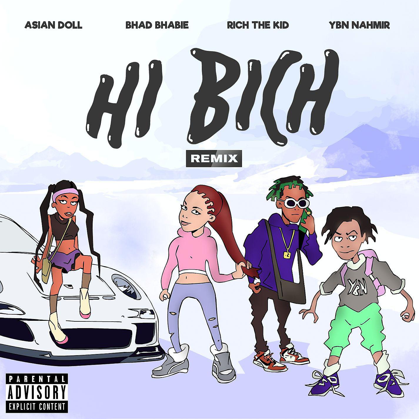 Постер альбома Hi Bich (Remix) [feat. YBN Nahmir, Rich the Kid and Asian Doll]