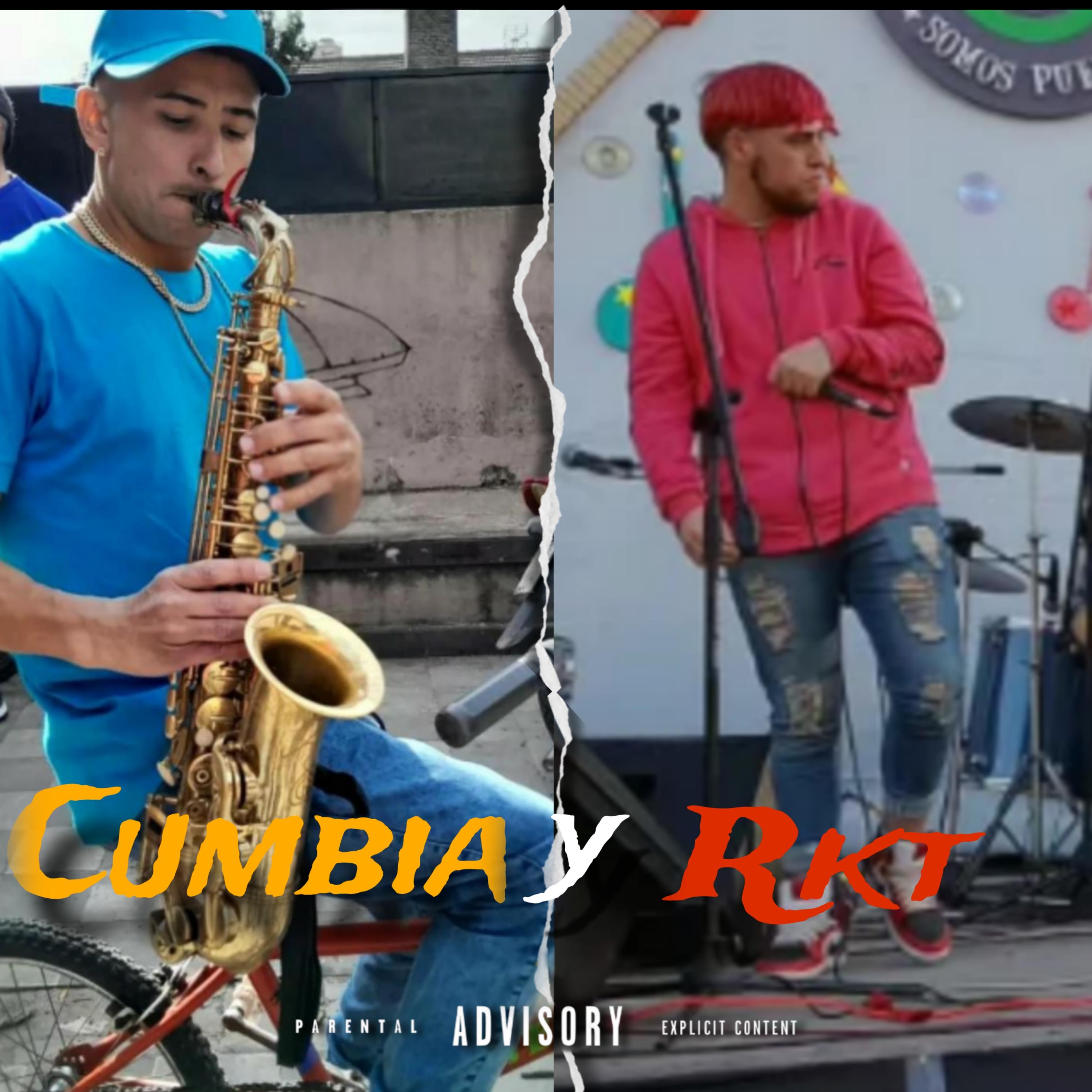 Постер альбома Cumbia Y Rkt