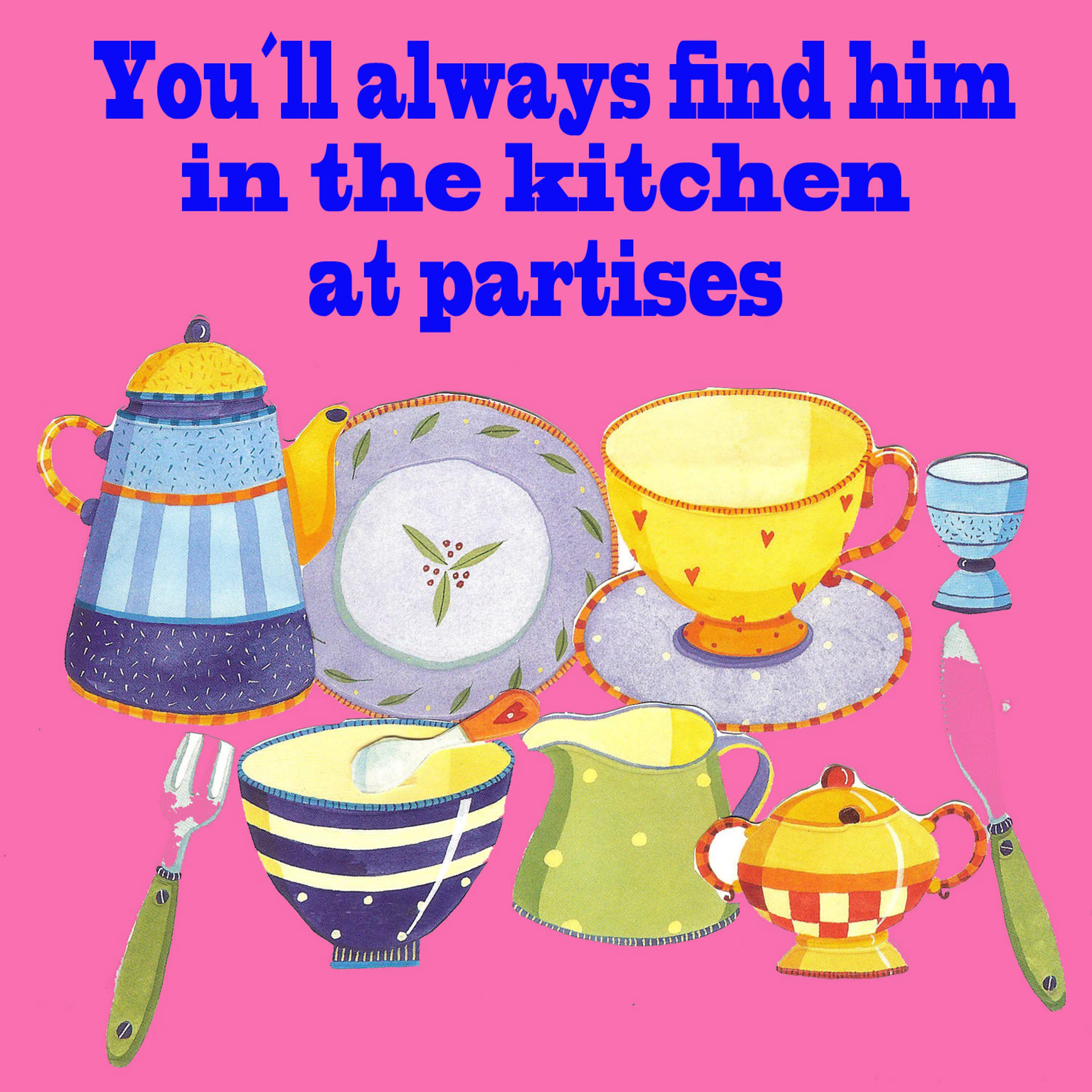 Постер альбома You´ll Always Find Him In The Kitchen At Parties