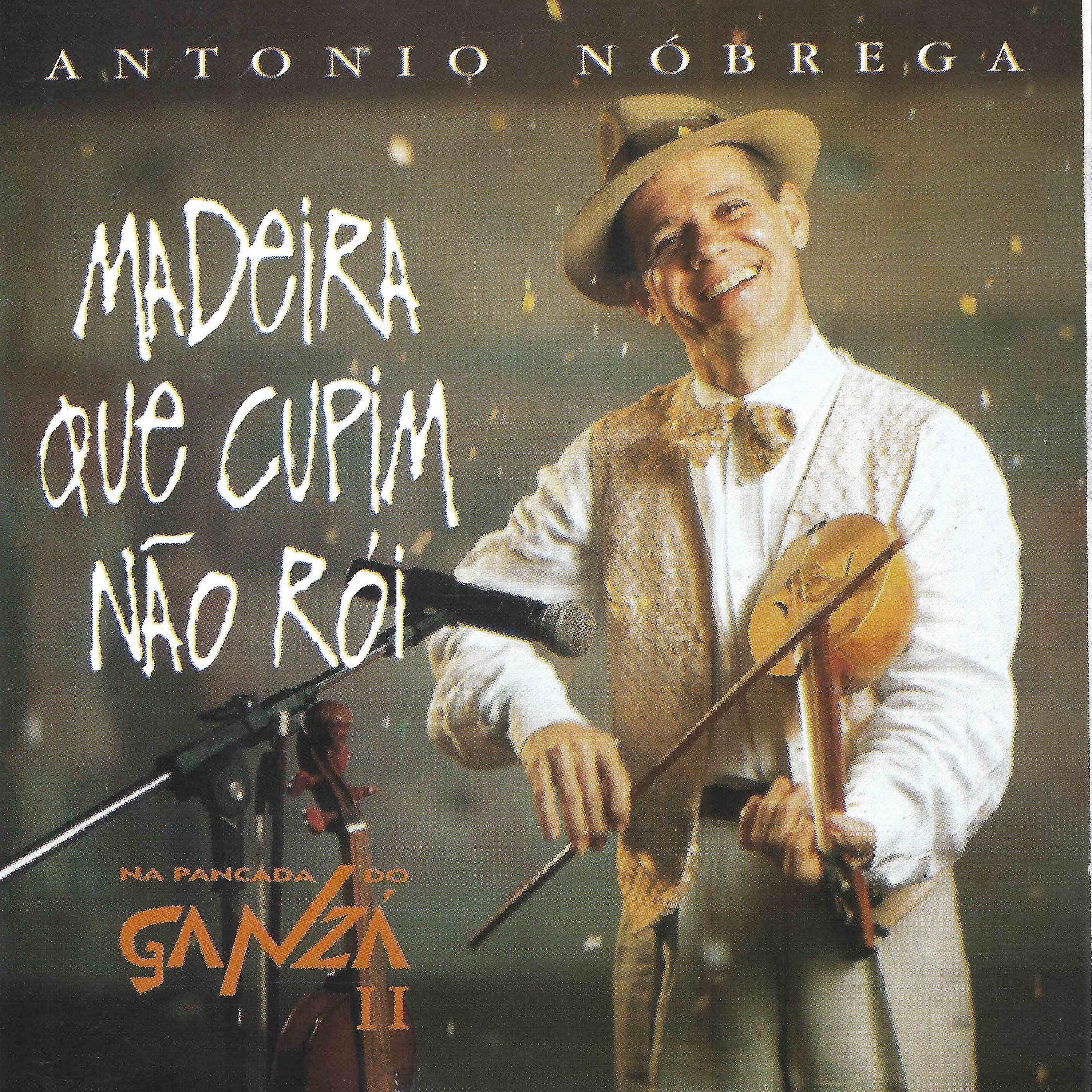 Постер альбома Madeira Que Cupim Não Roi