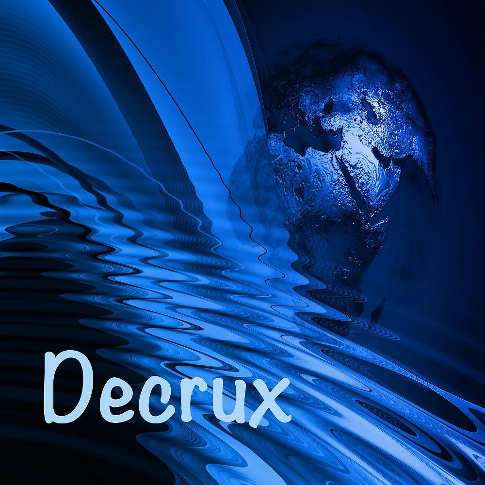 Постер альбома Decrux