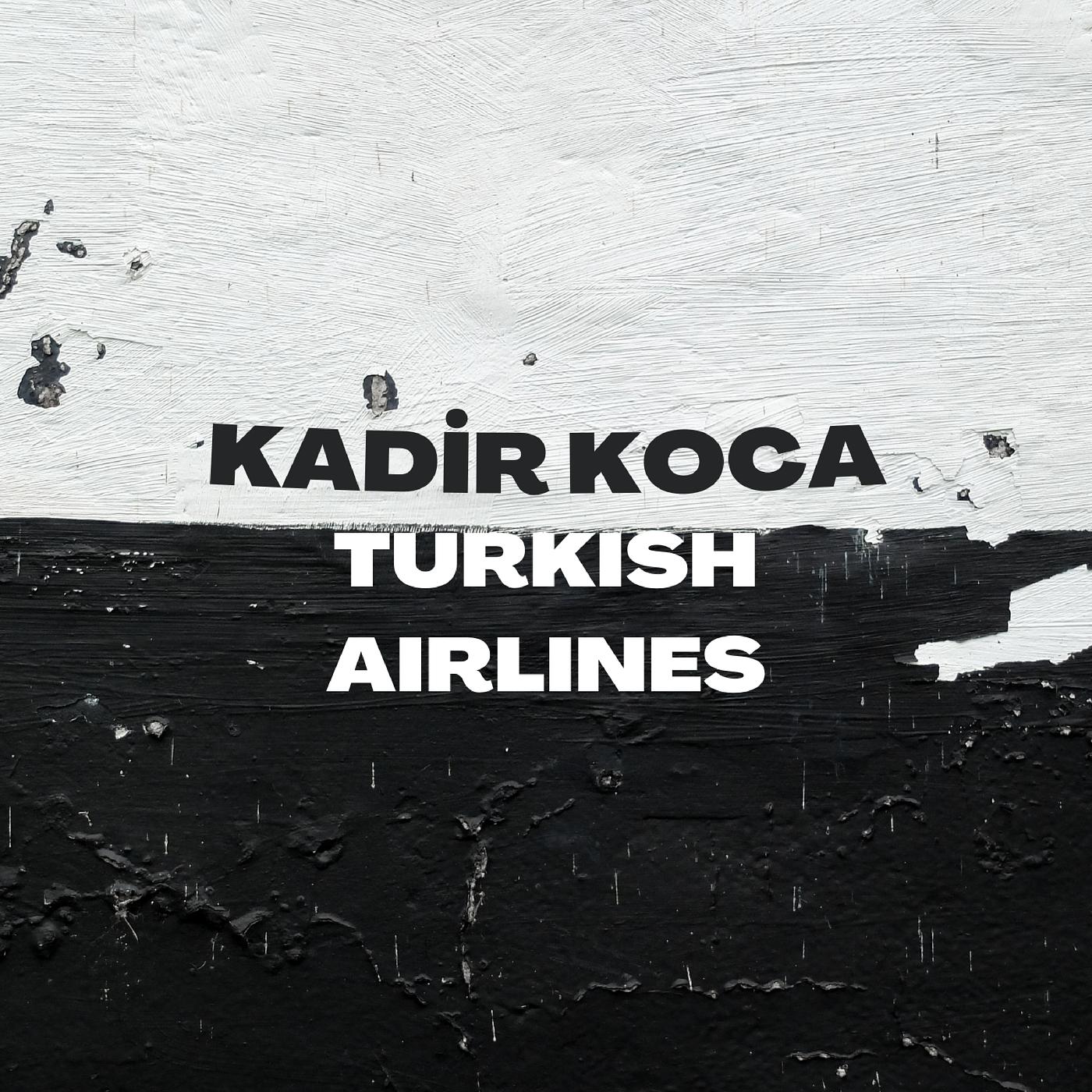Постер альбома Turkish Airlines