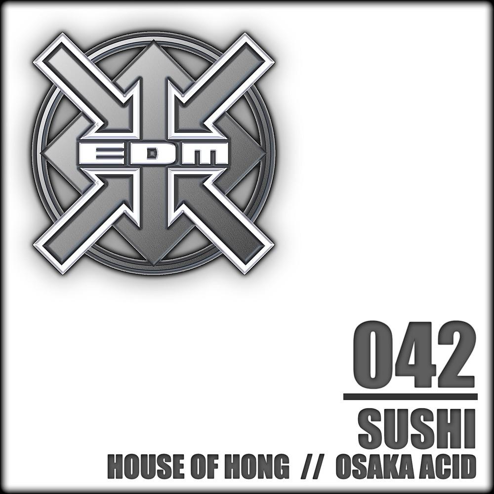 Постер альбома House of Hong / Osaka Acid