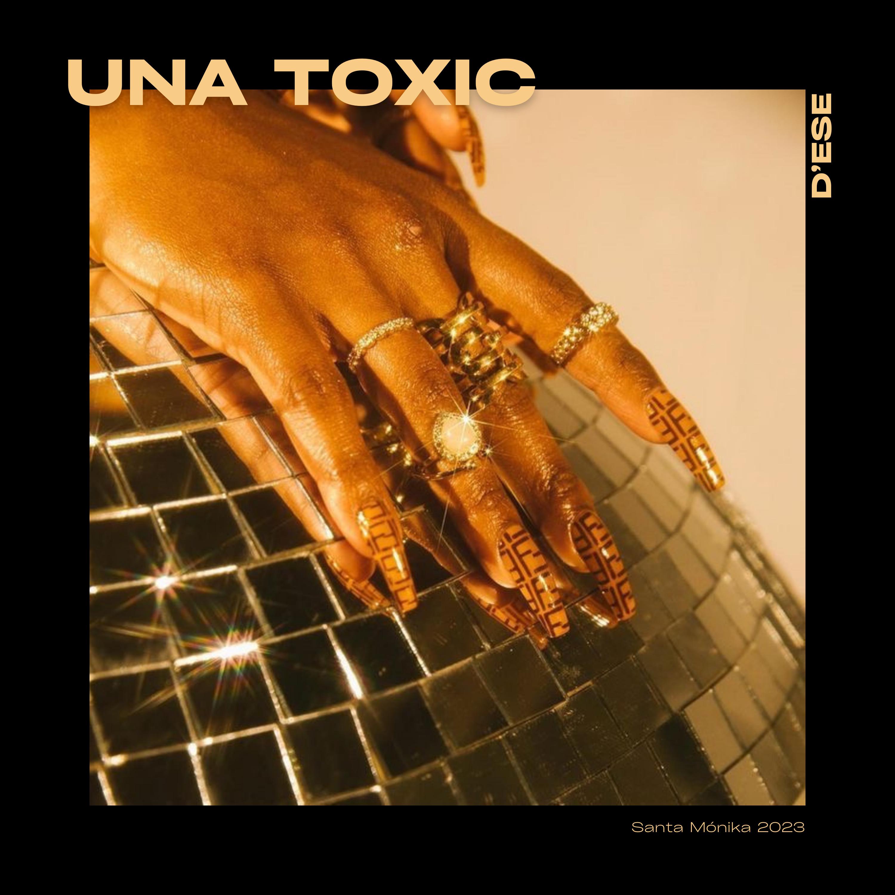 Постер альбома Una Tóxic