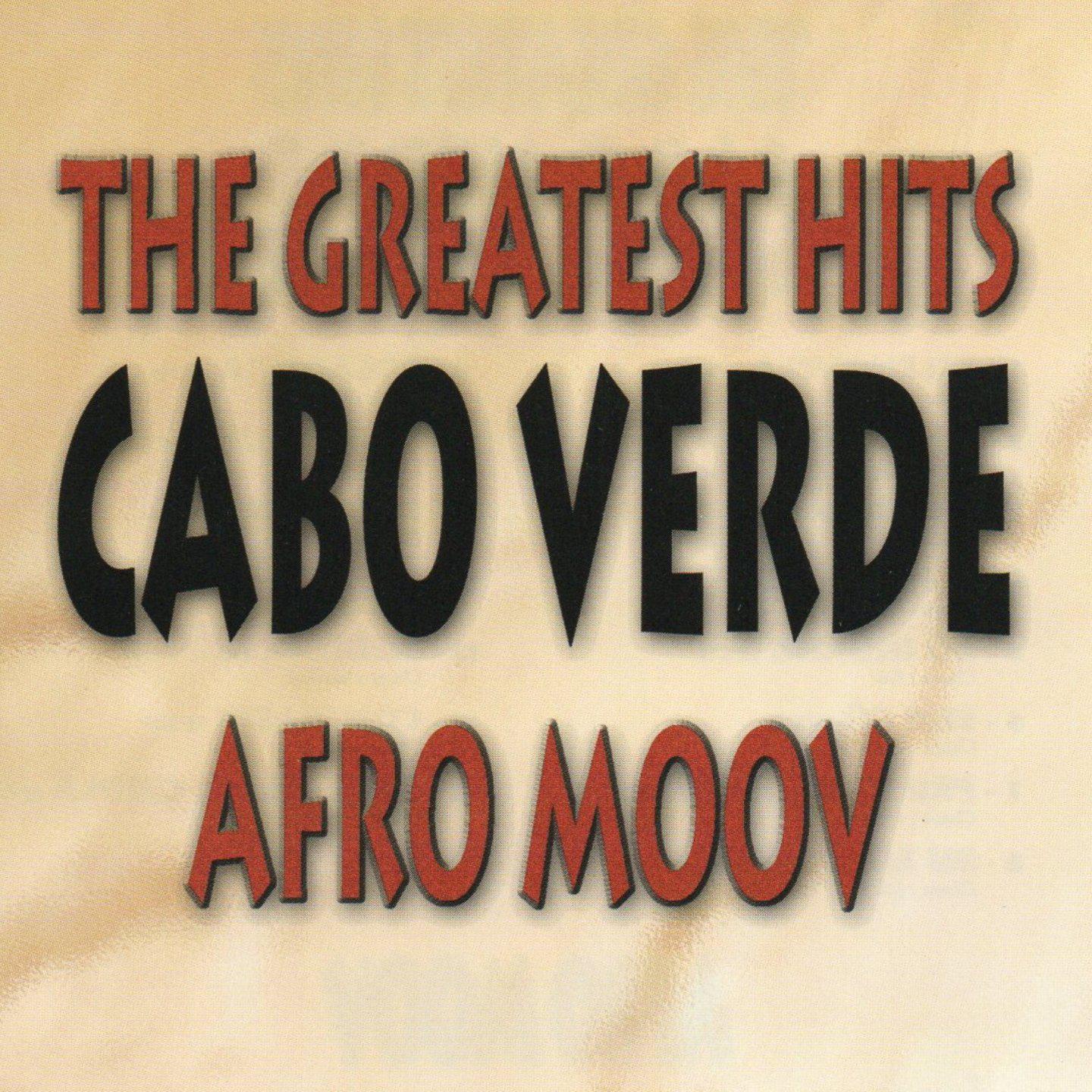 Постер альбома The Greatest Hits CABO VERDE