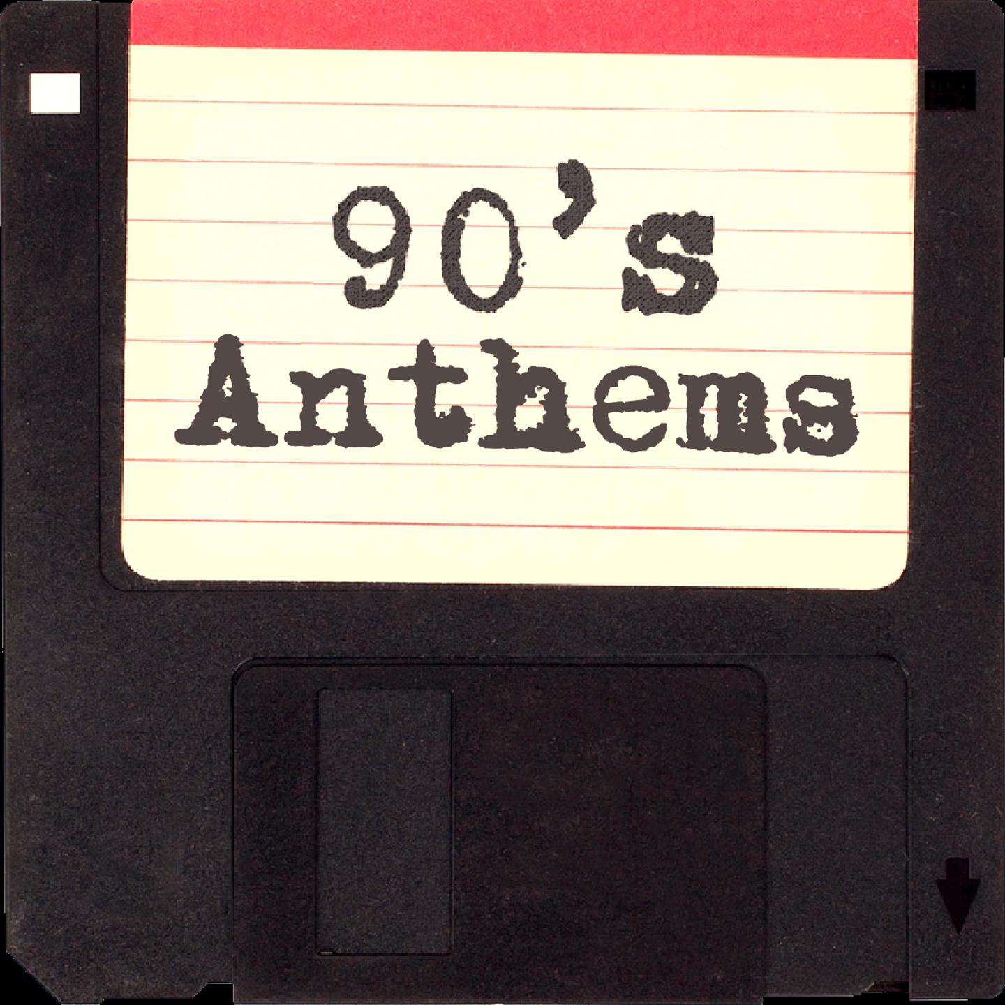 Постер альбома 90's Anthems