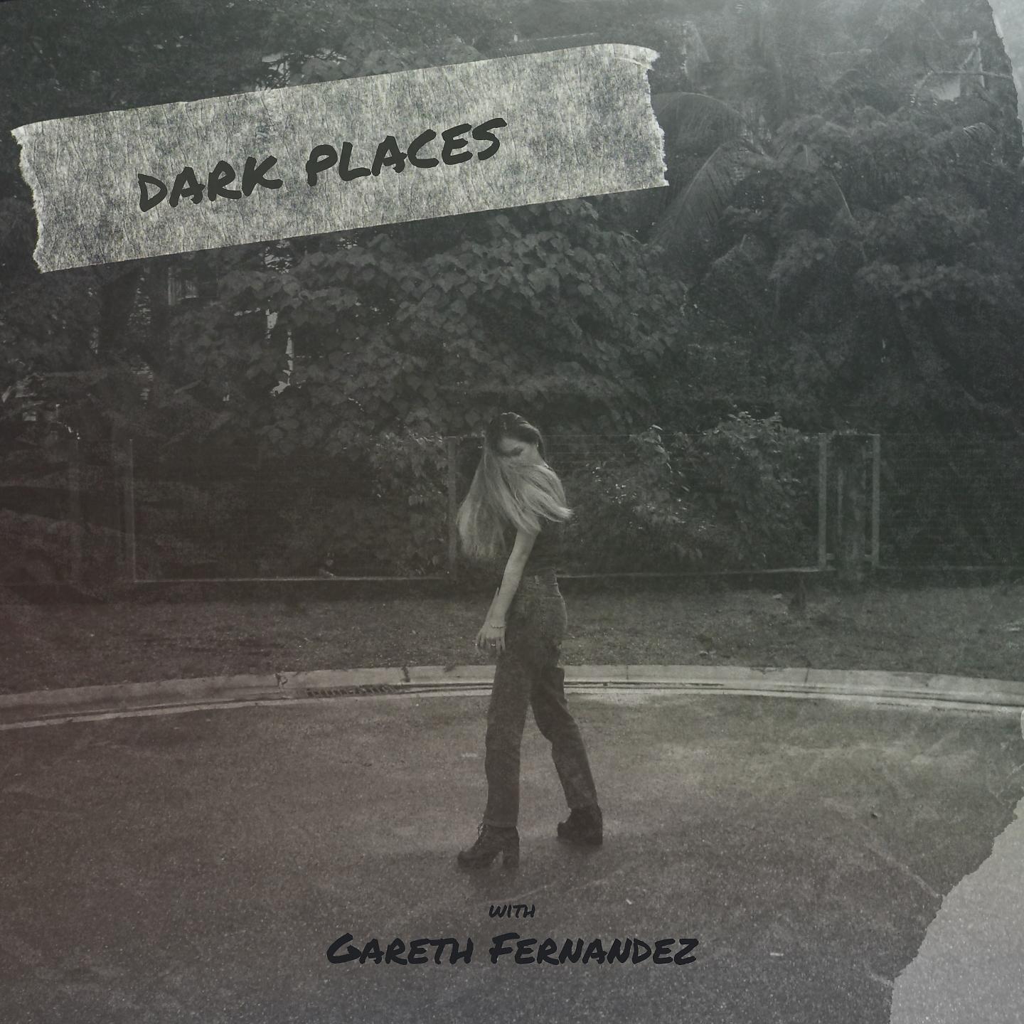 Постер альбома dark places (with Gareth Fernandez)