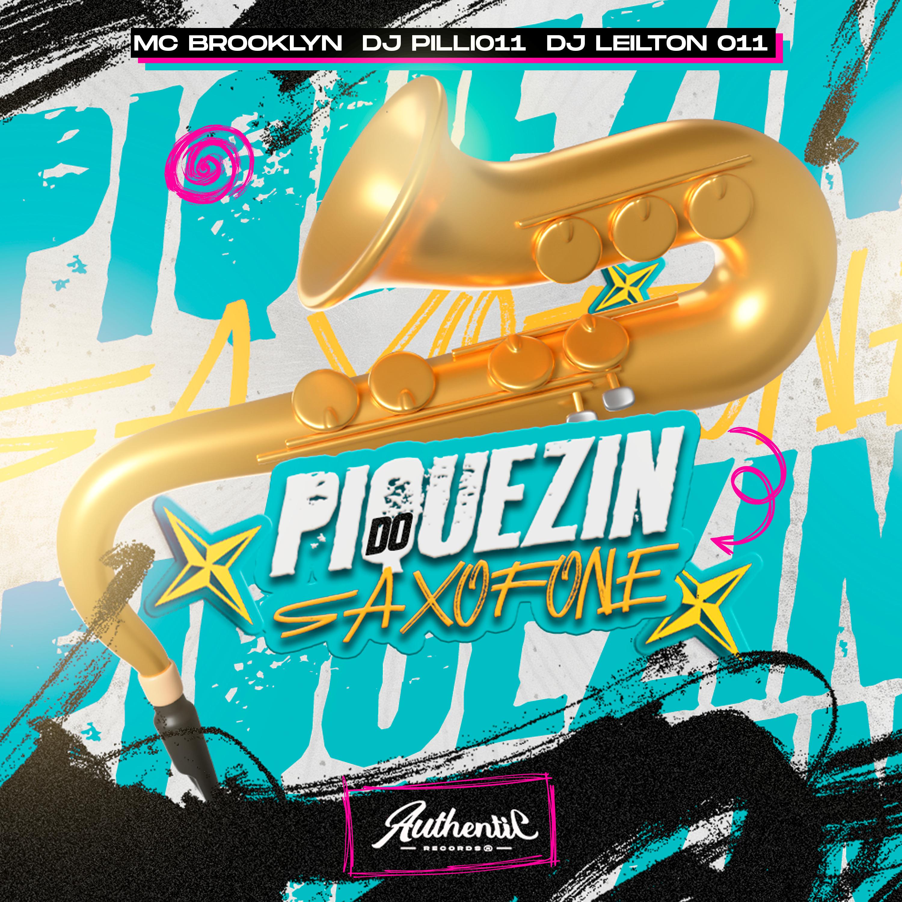 Постер альбома Piquezin do Saxofone