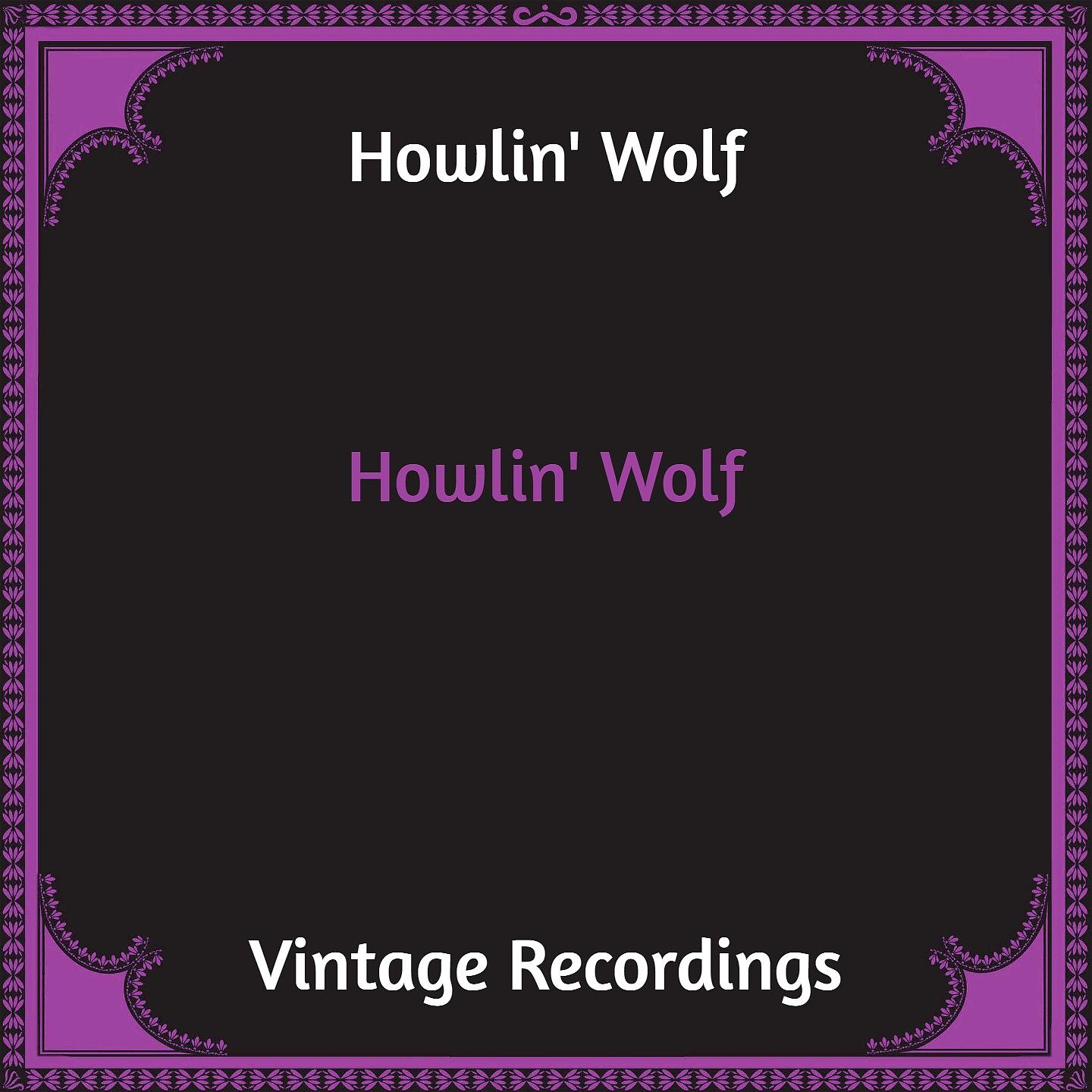 Постер альбома Howlin' Wolf