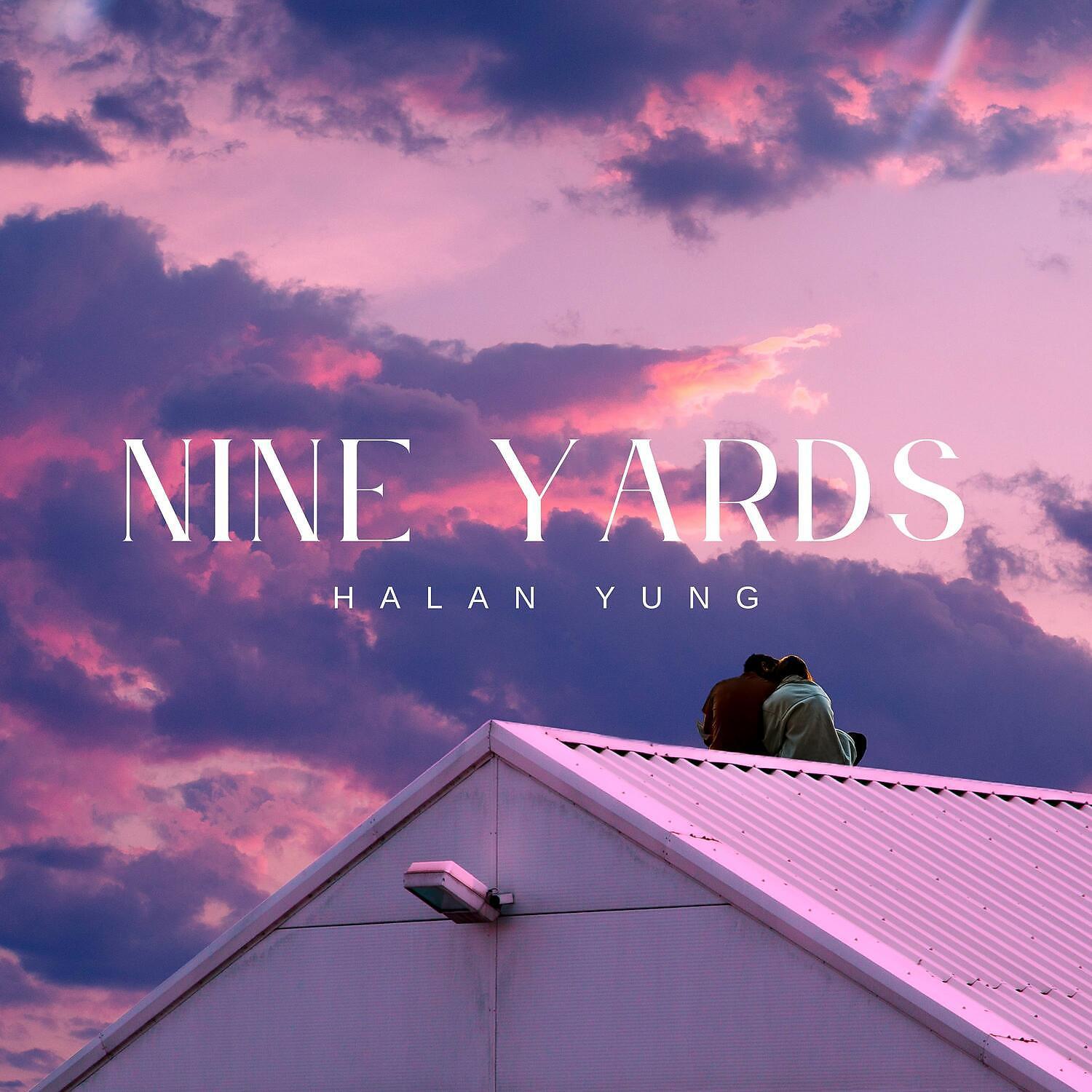 Постер альбома Nine Yards