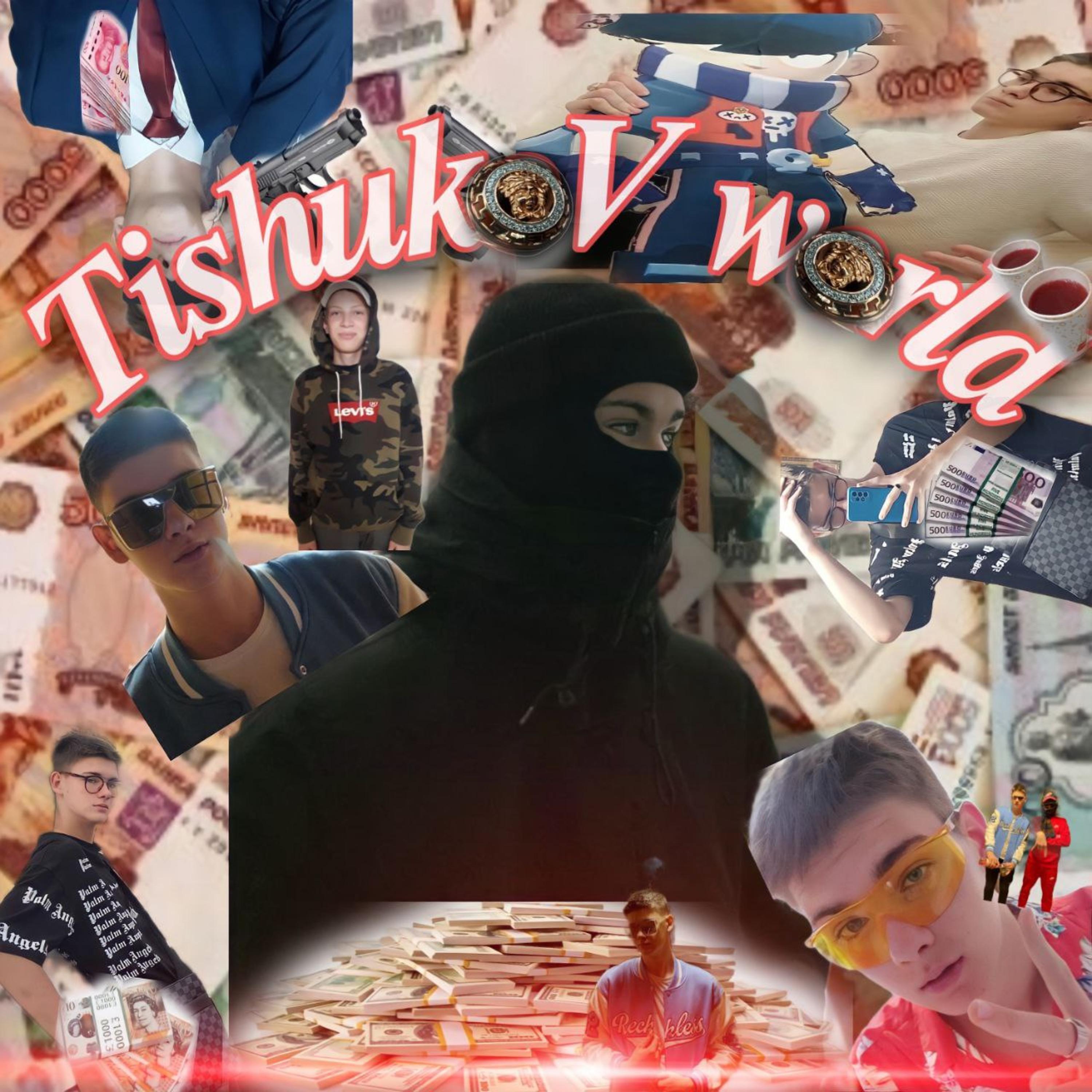 Постер альбома TishukoV World