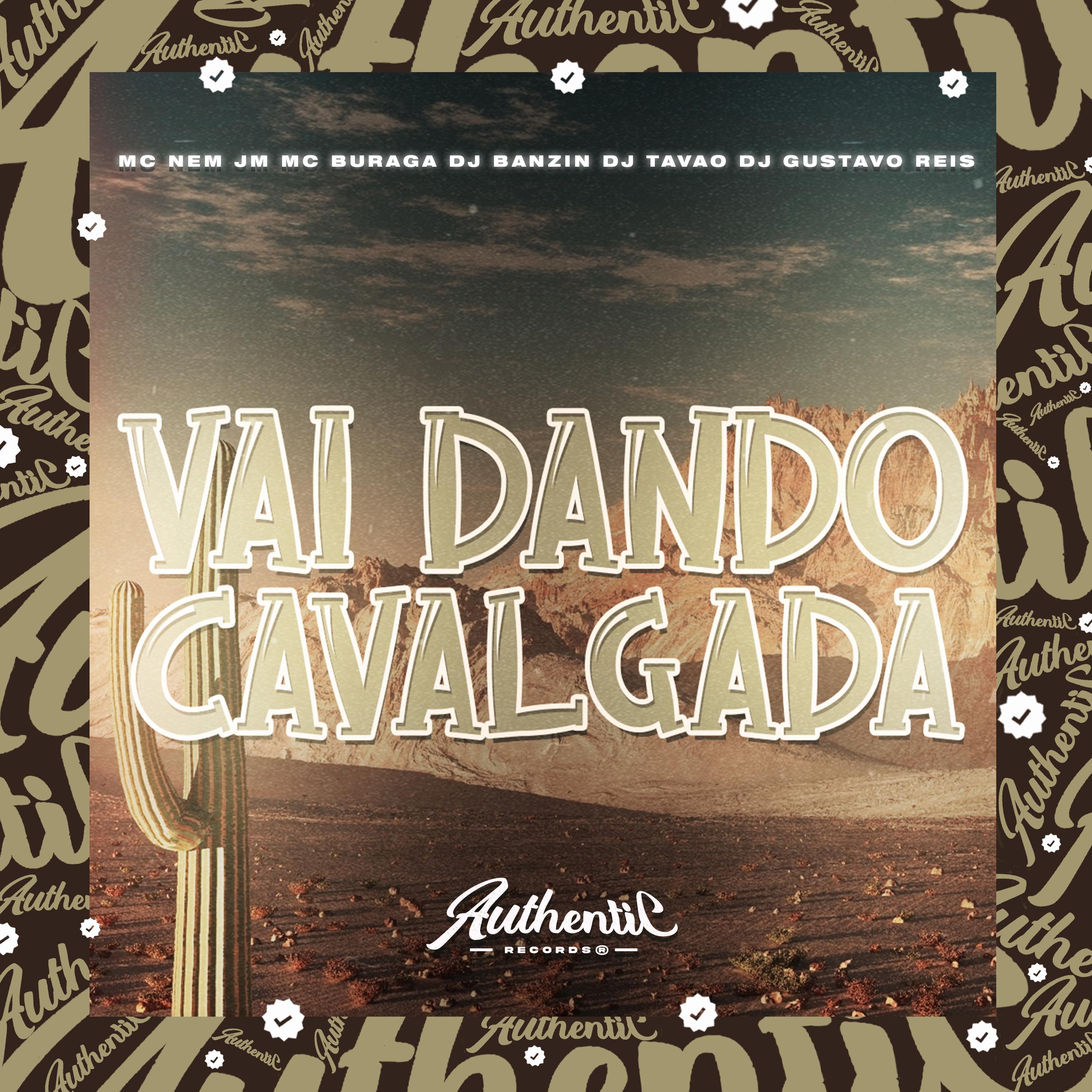Постер альбома Vai Dando Cavalgada