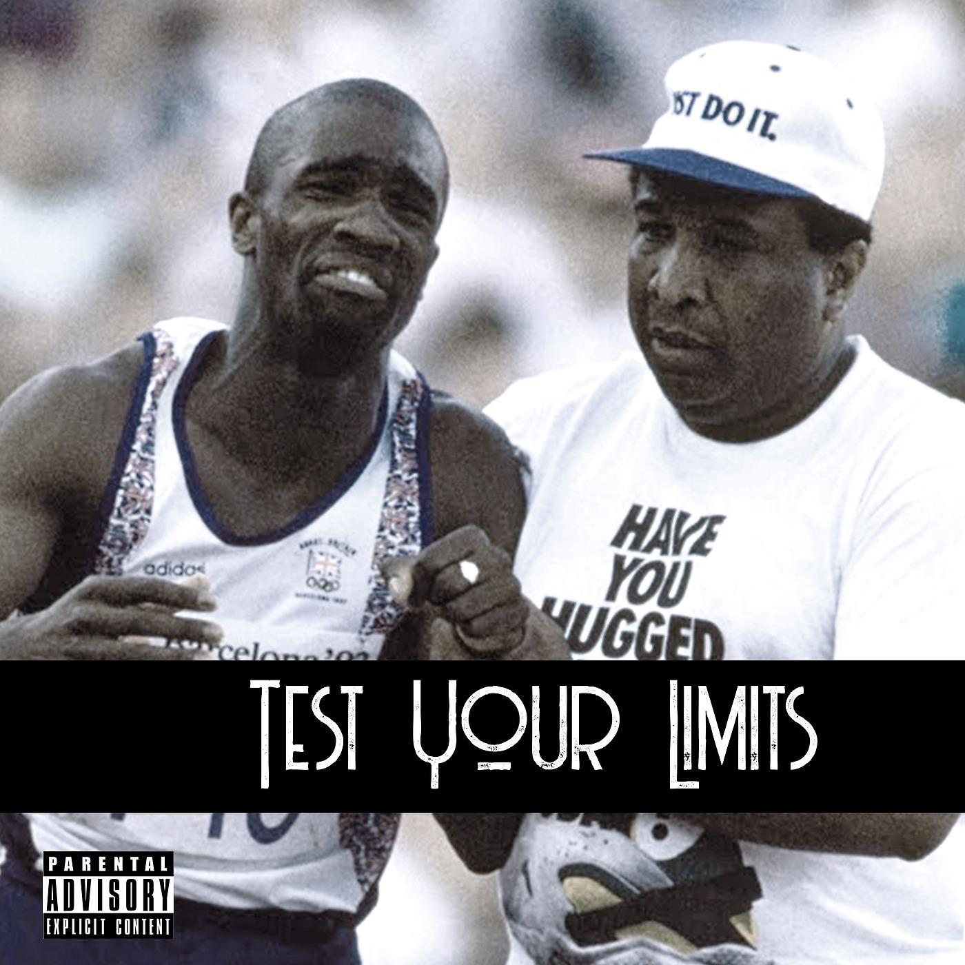 Постер альбома Test Your Limits
