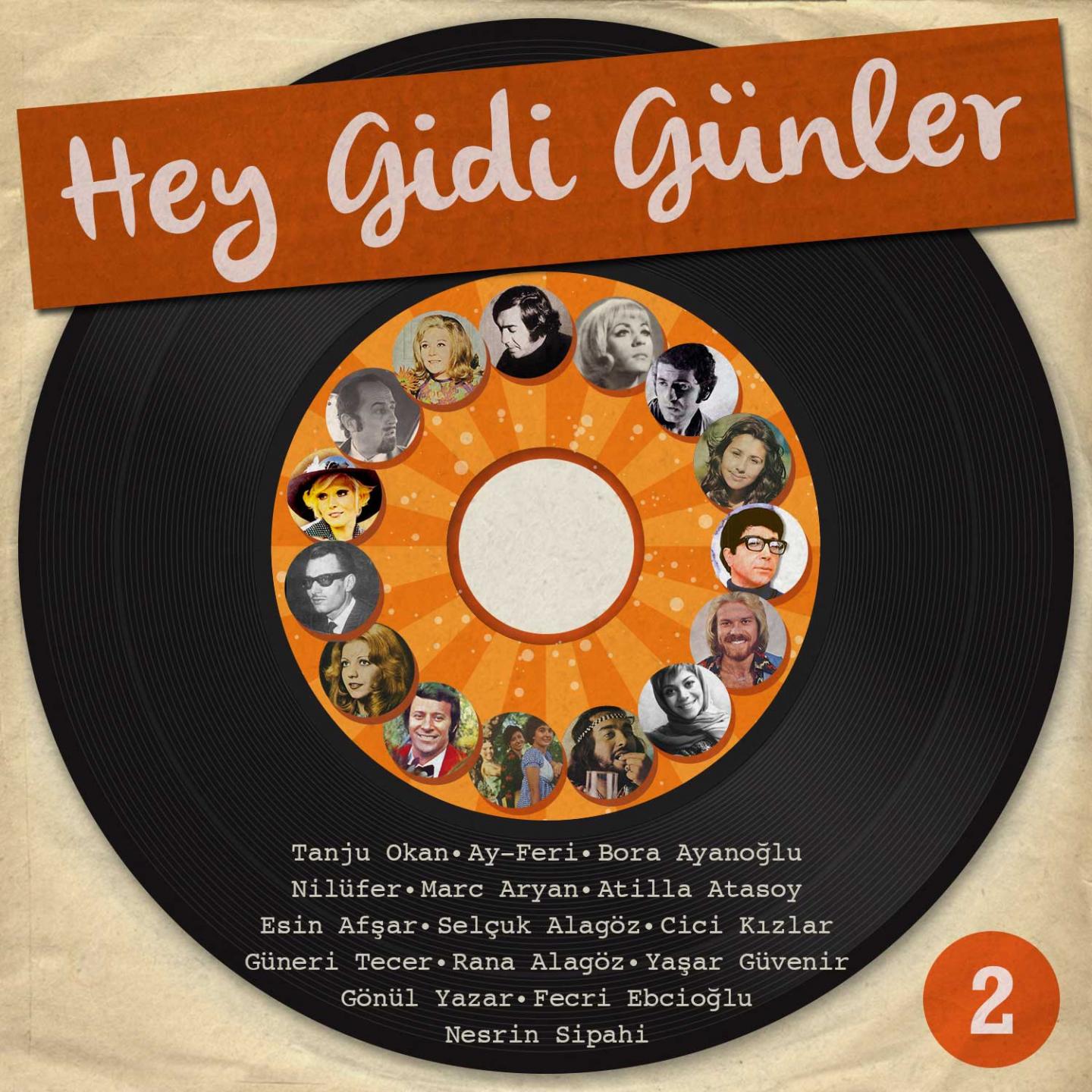 Постер альбома Hey Gidi Günler, Vol. 2