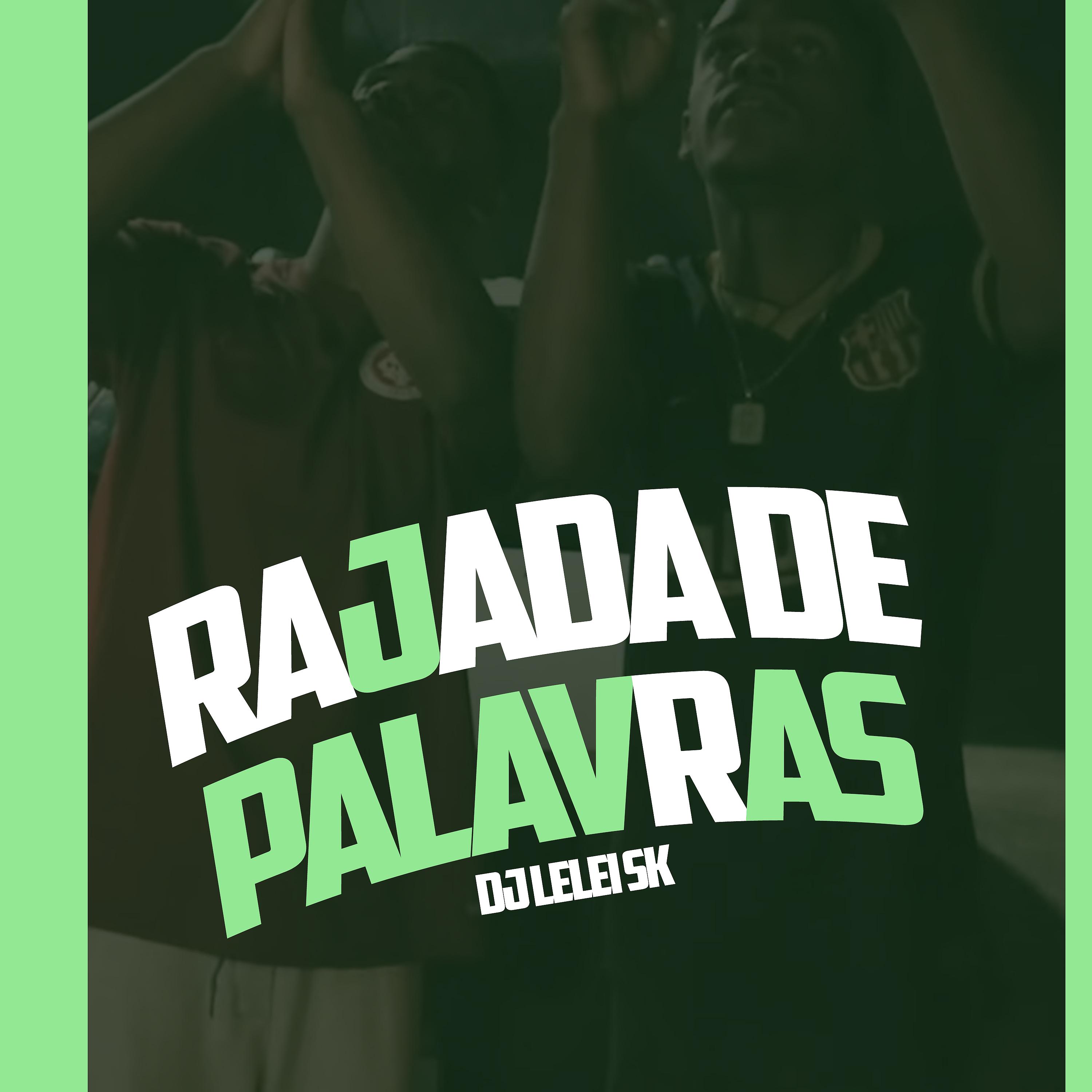 Постер альбома Rajada de Palavras