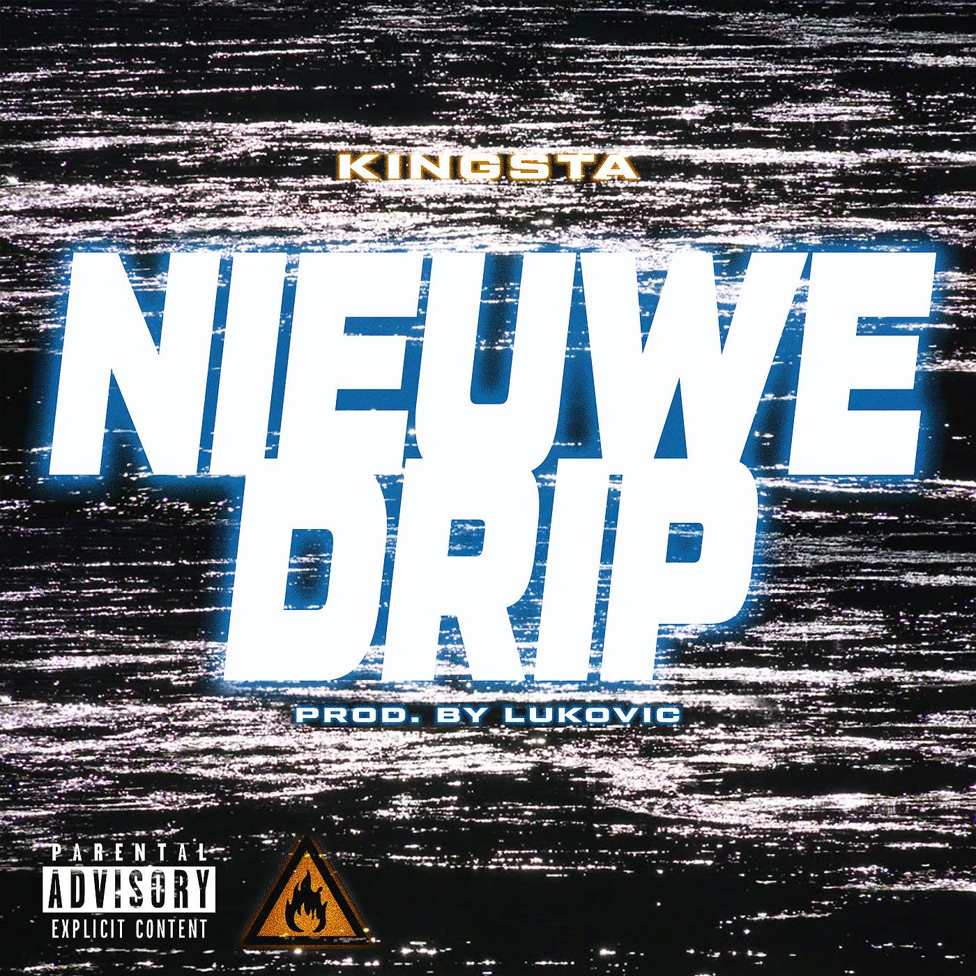 Постер альбома Nieuwe Drip