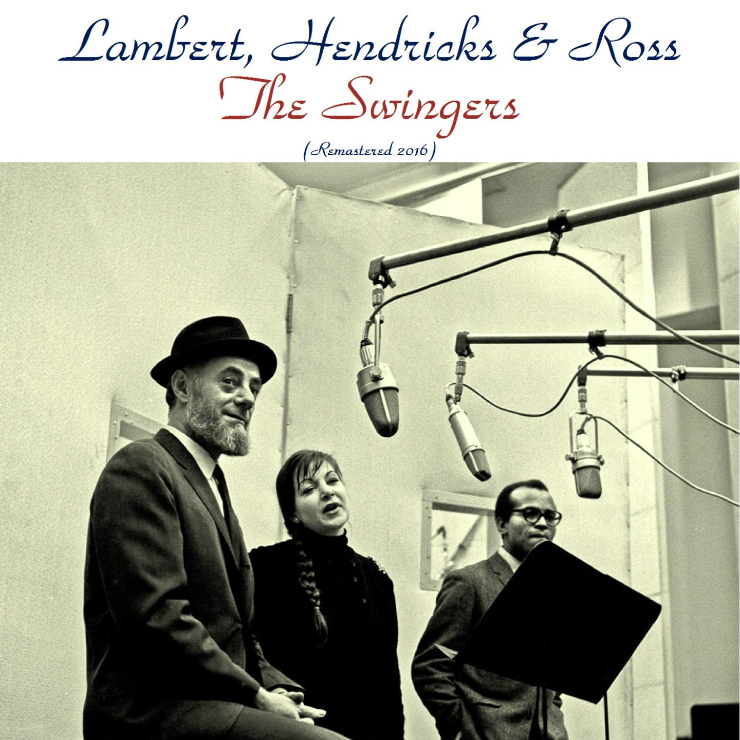 Постер альбома The Swingers! (Remastered 2016)