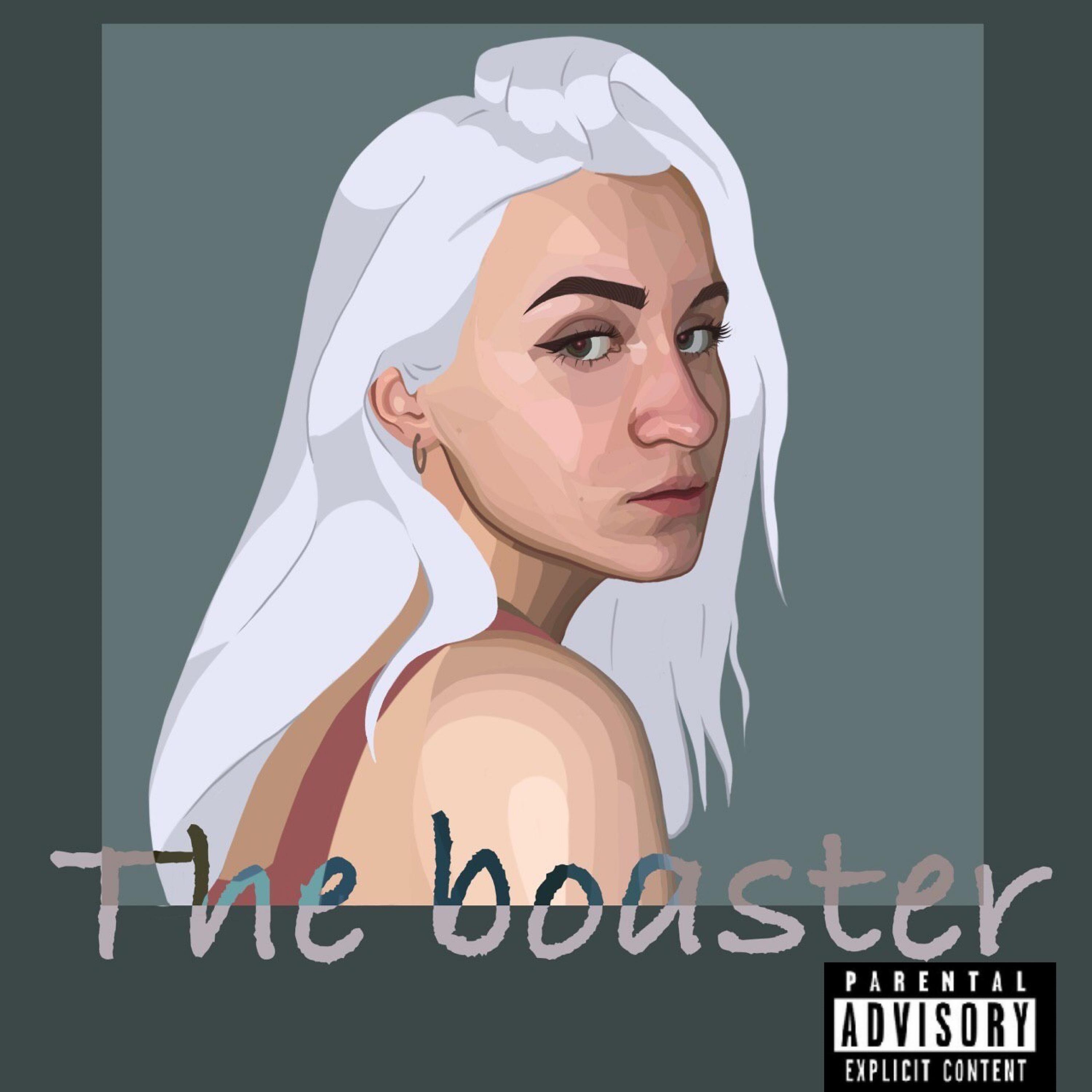 Постер альбома The Boaster