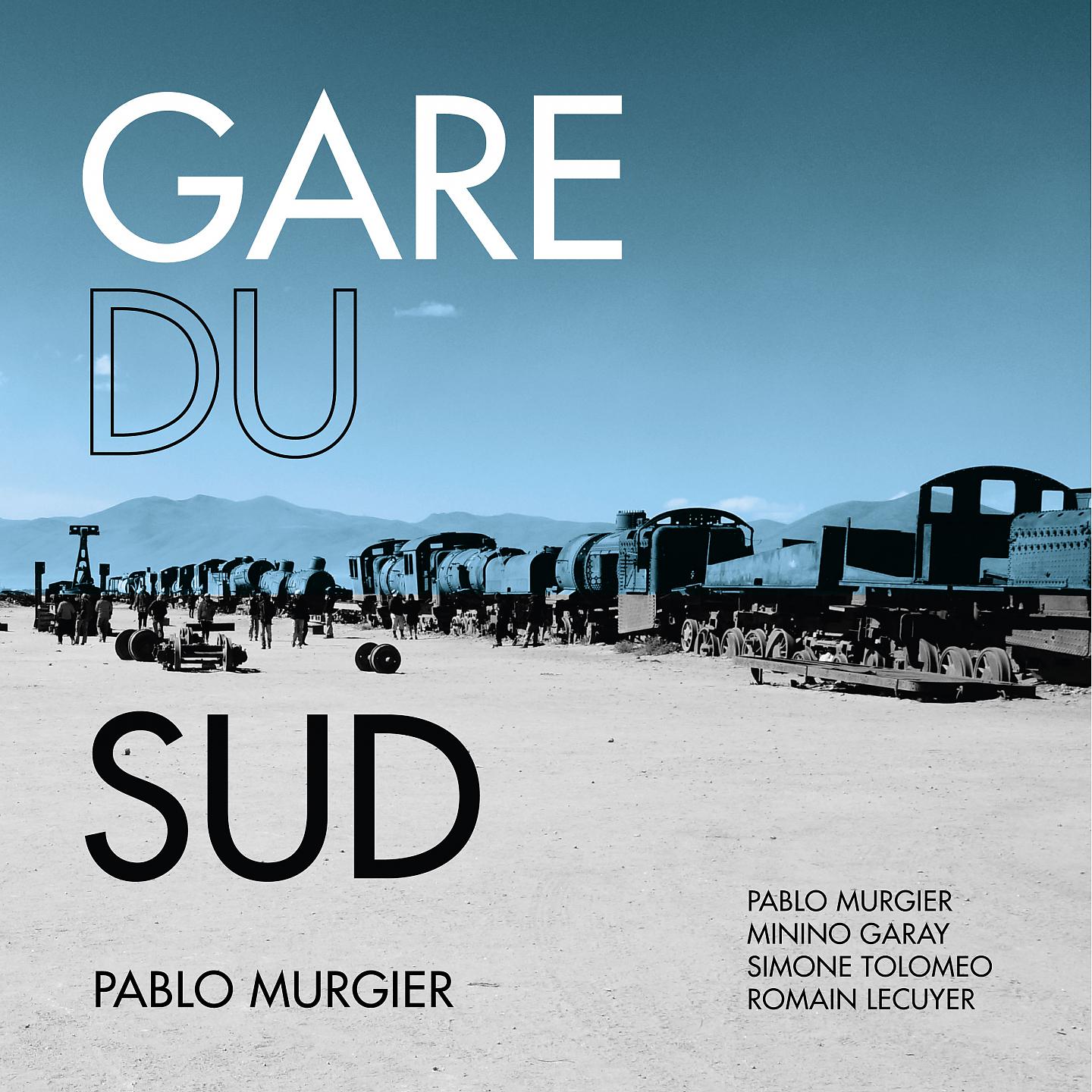 Постер альбома Gare du sud
