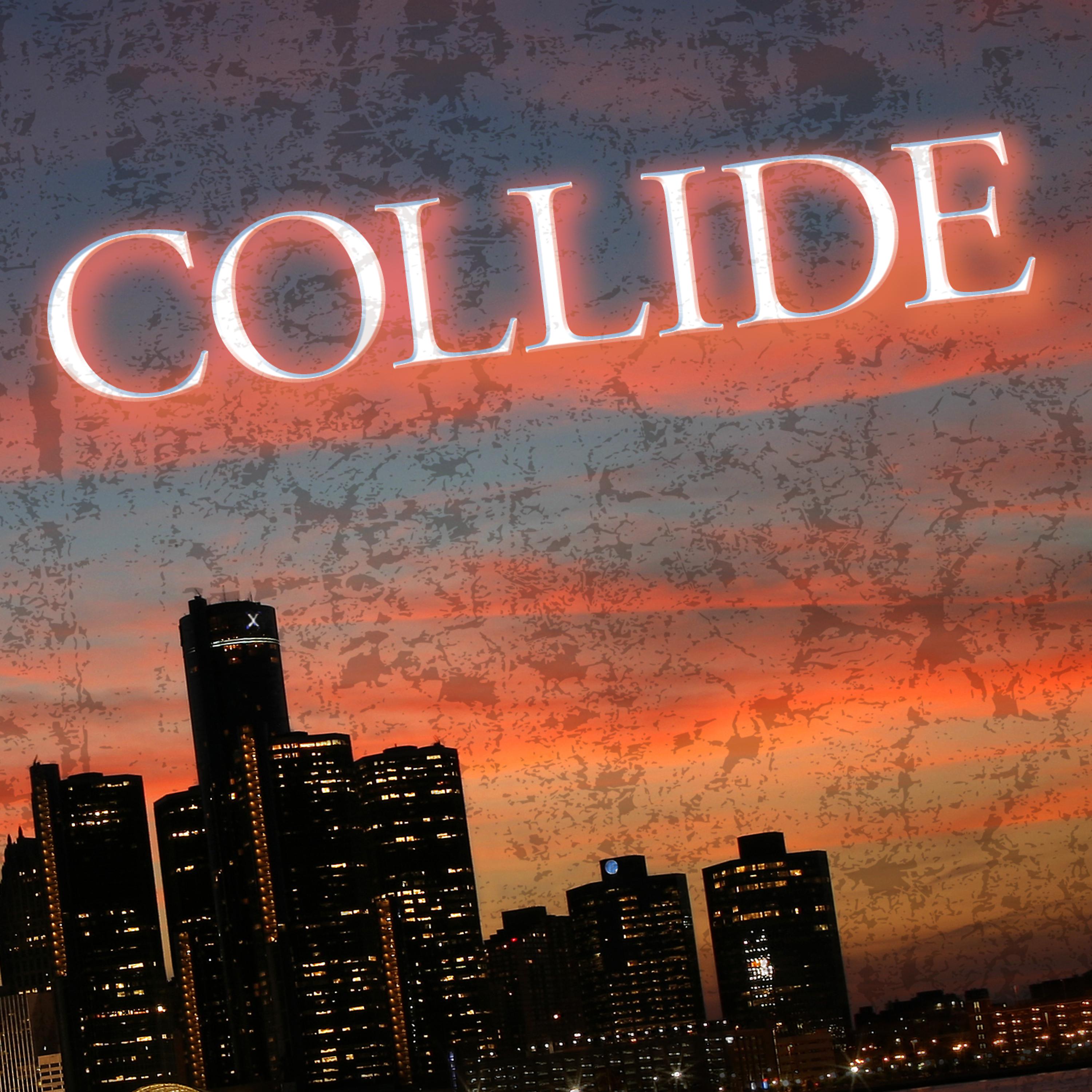Постер альбома Collide Single