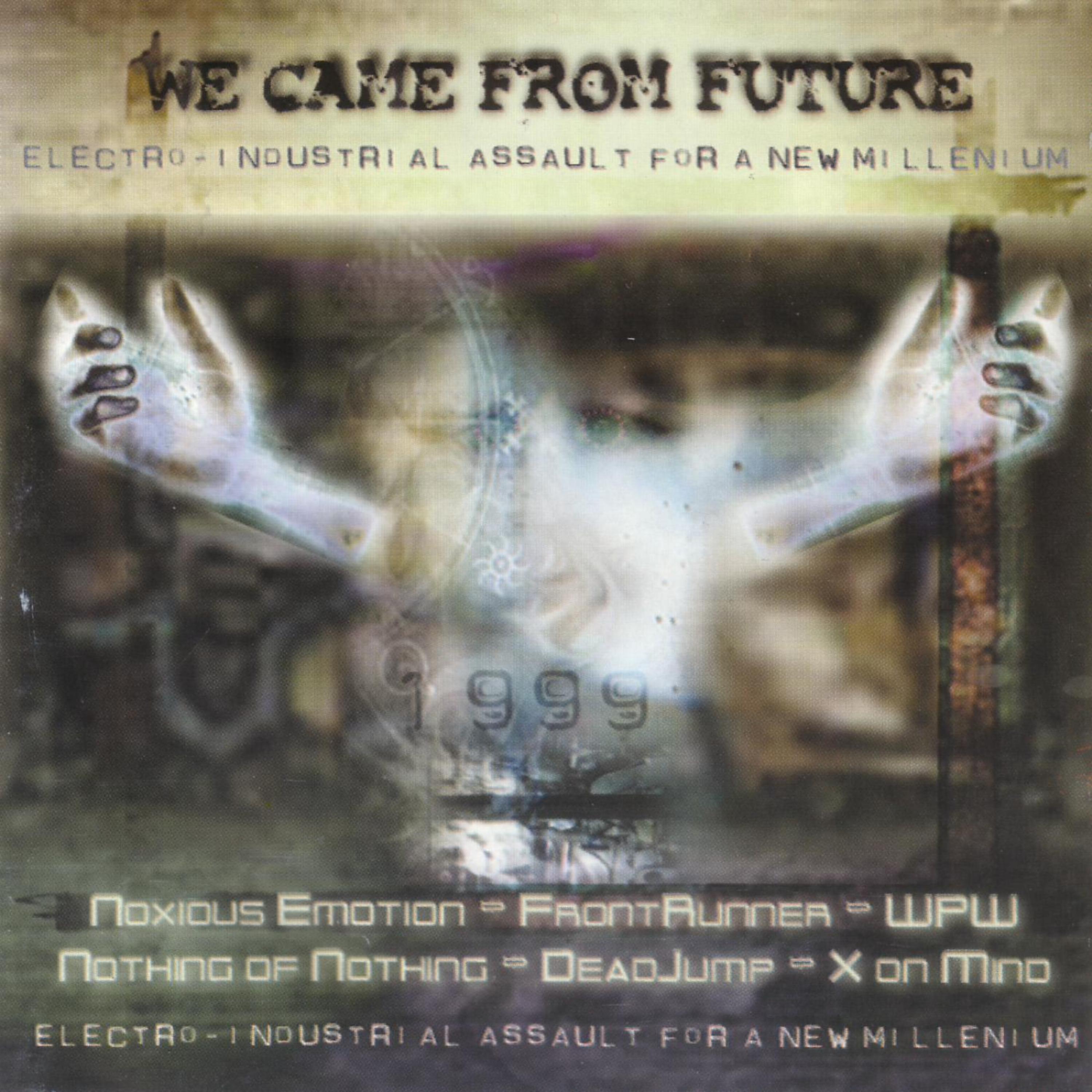 Постер альбома We Came From Future