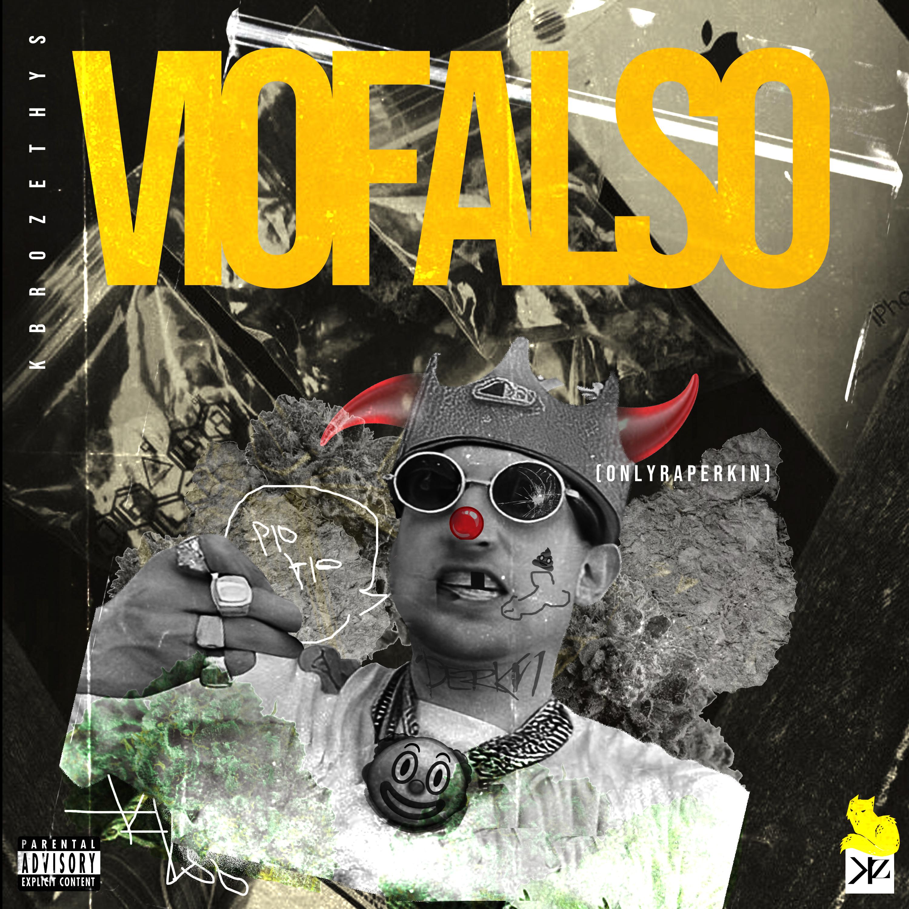 Постер альбома Viofalso (Onlyraperkin)