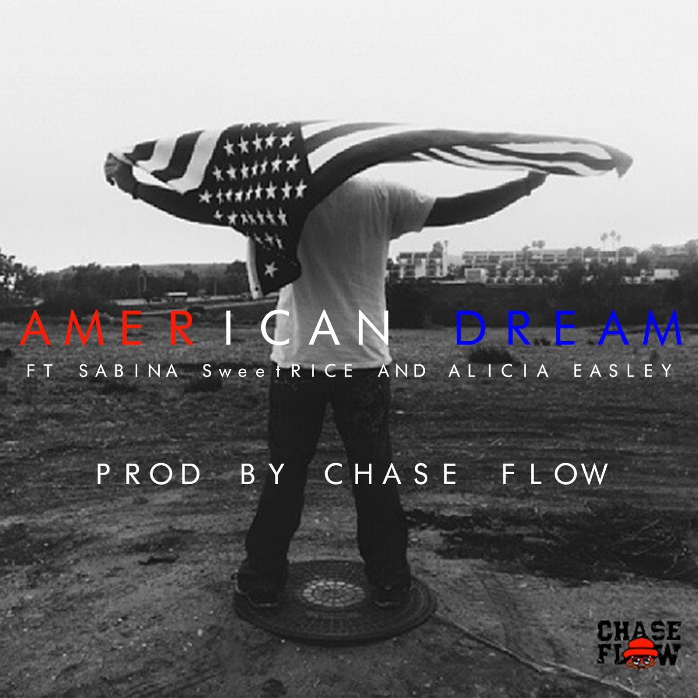Постер альбома American Dream (feat. Sabina SweetRice & Alicia Easely)