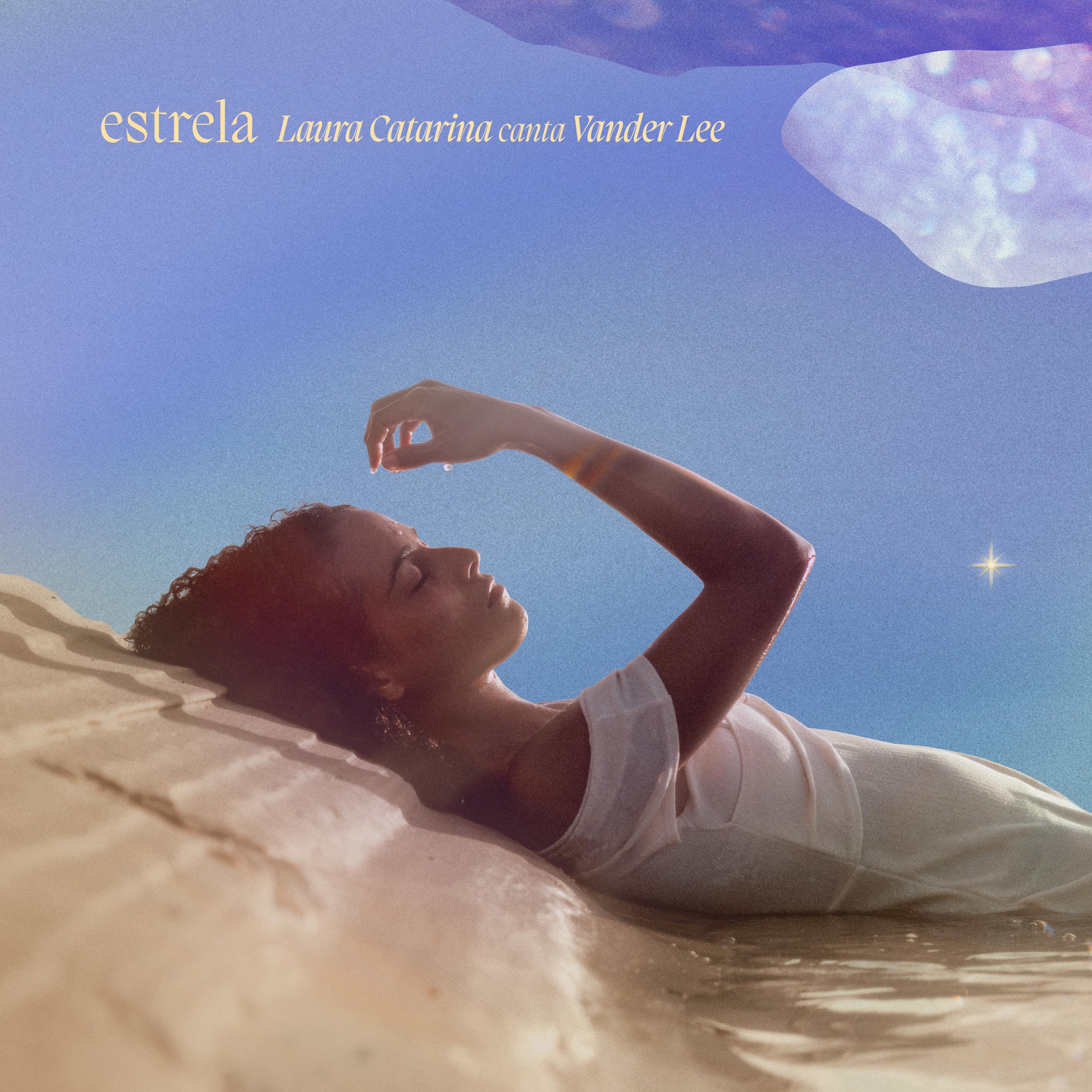 Постер альбома Estrela (Laura Catarina Canta Vander Lee)