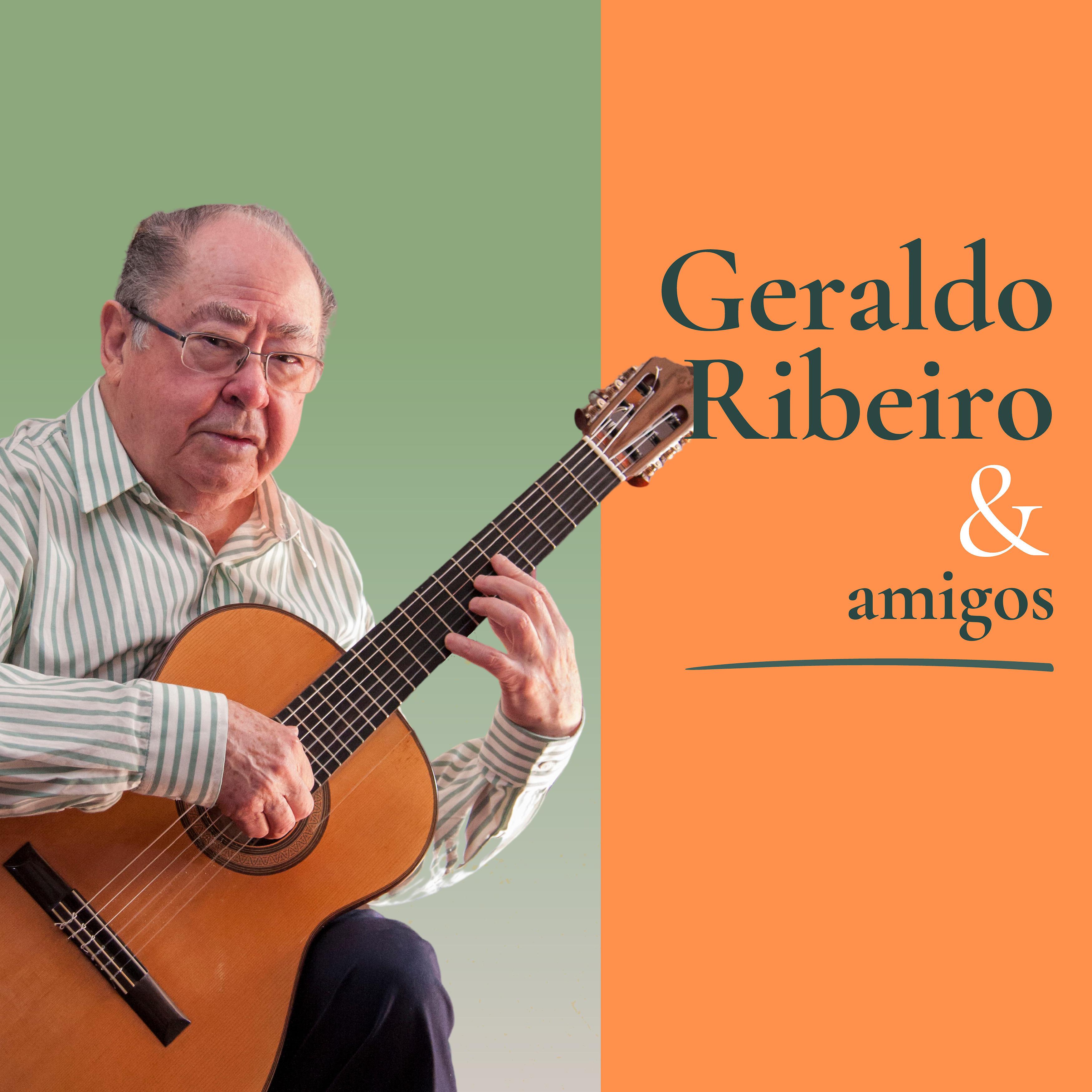 Постер альбома Geraldo Ribeiro e Amigos