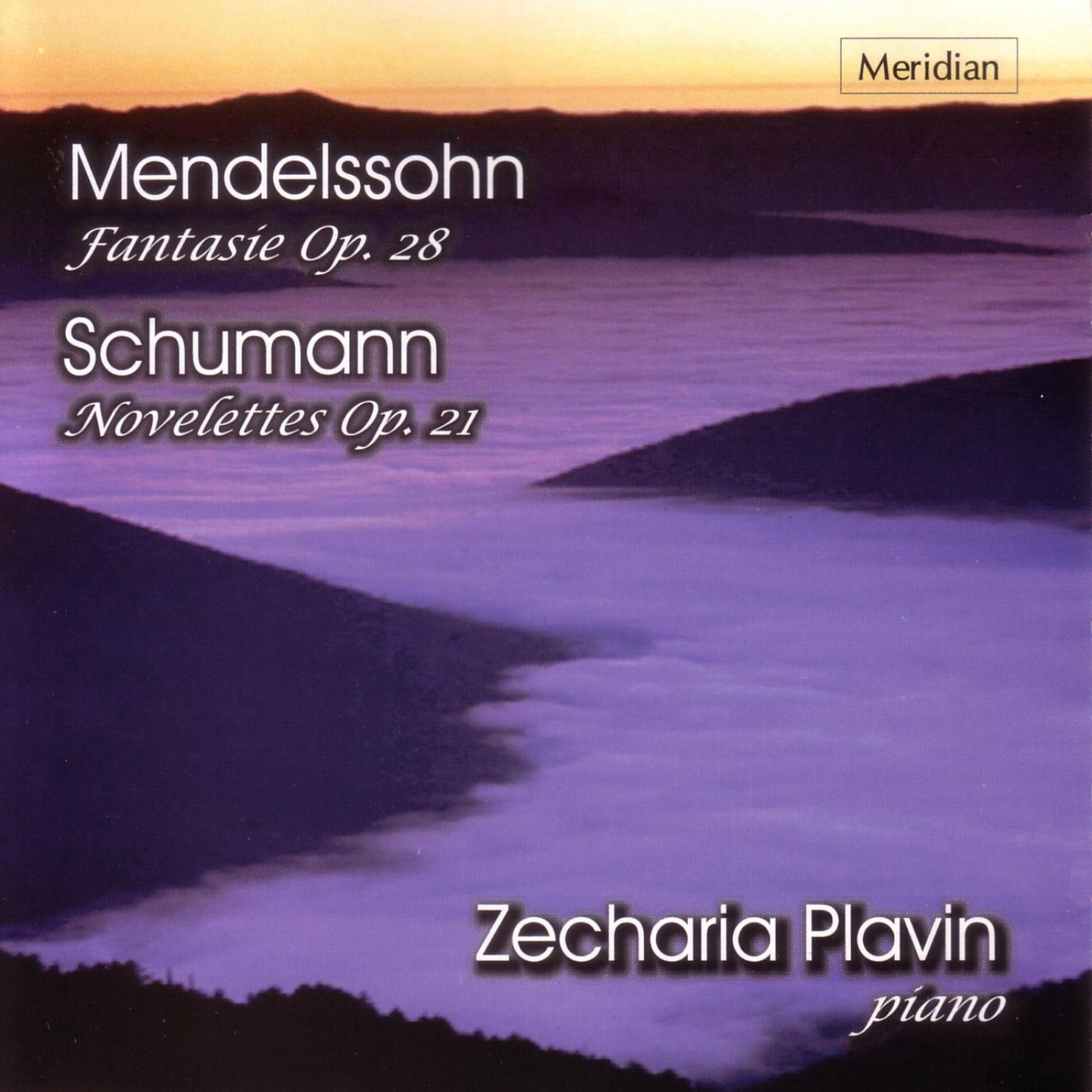 Постер альбома Mendelssohn: Fantasie, Op. 28 - Schumann: Novelettes, Op. 21