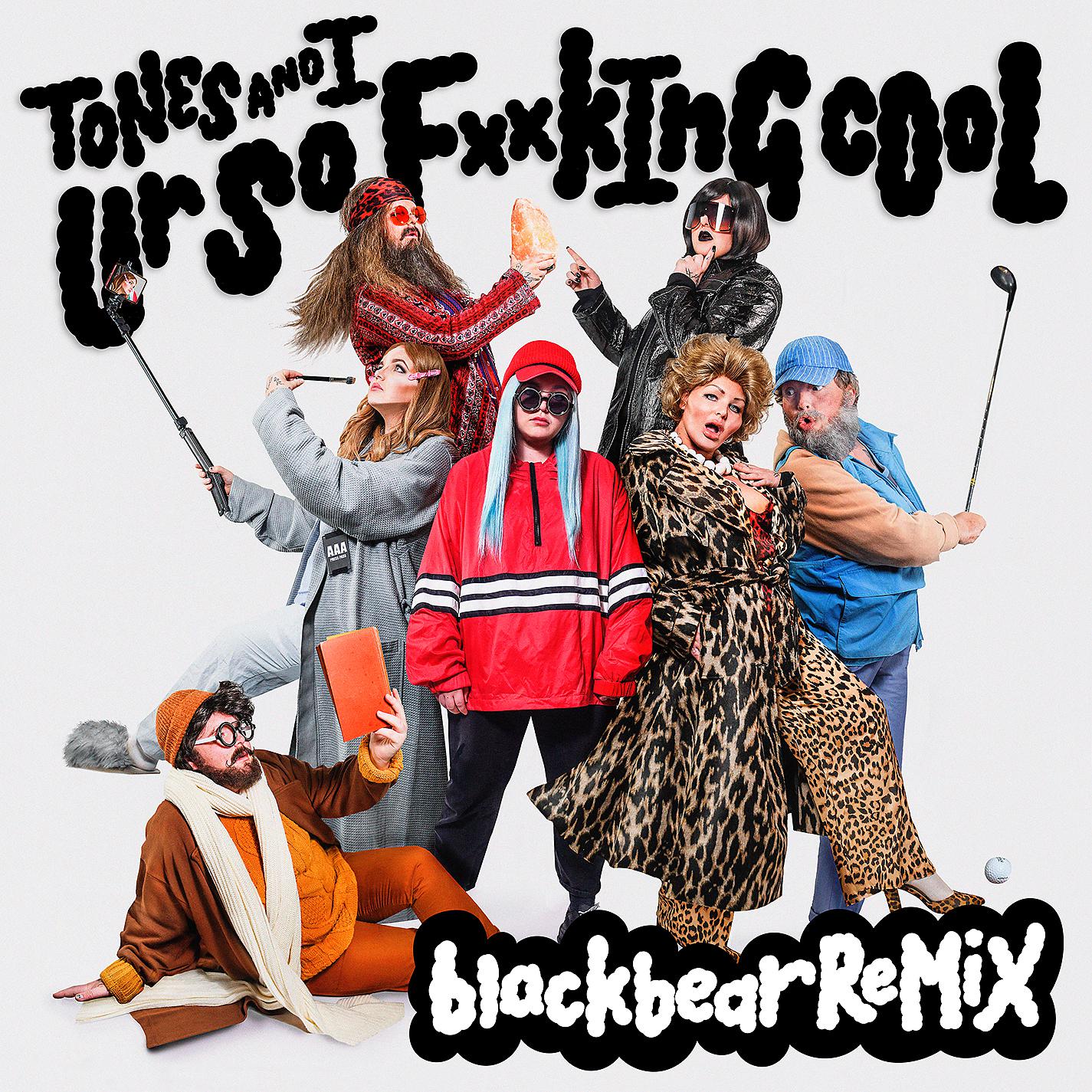 Постер альбома Ur So F**kInG cOoL (blackbear Remix)