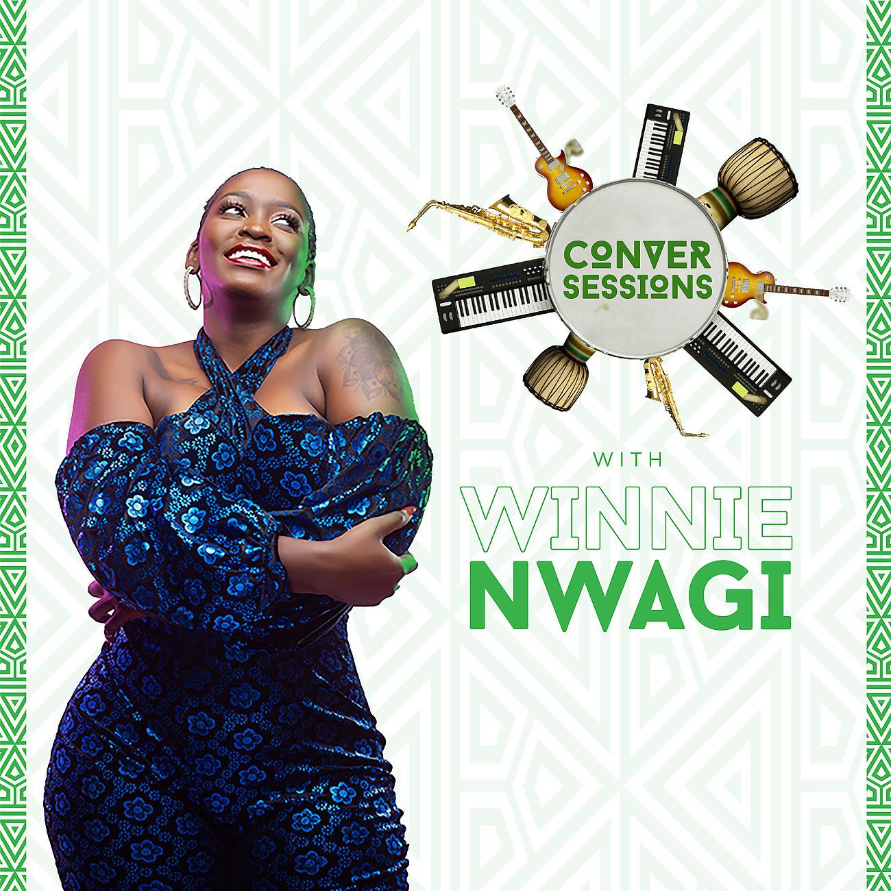 Постер альбома Conversessions with Winnie Nwagi