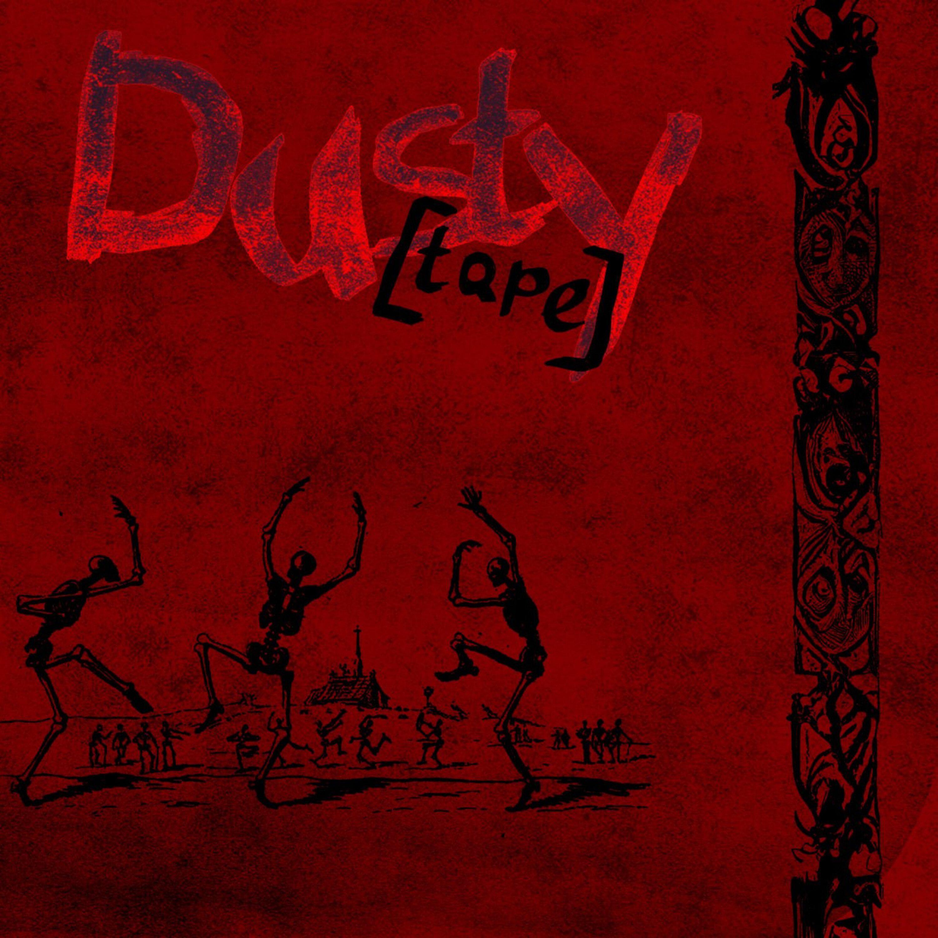 Постер альбома Dusty Tape
