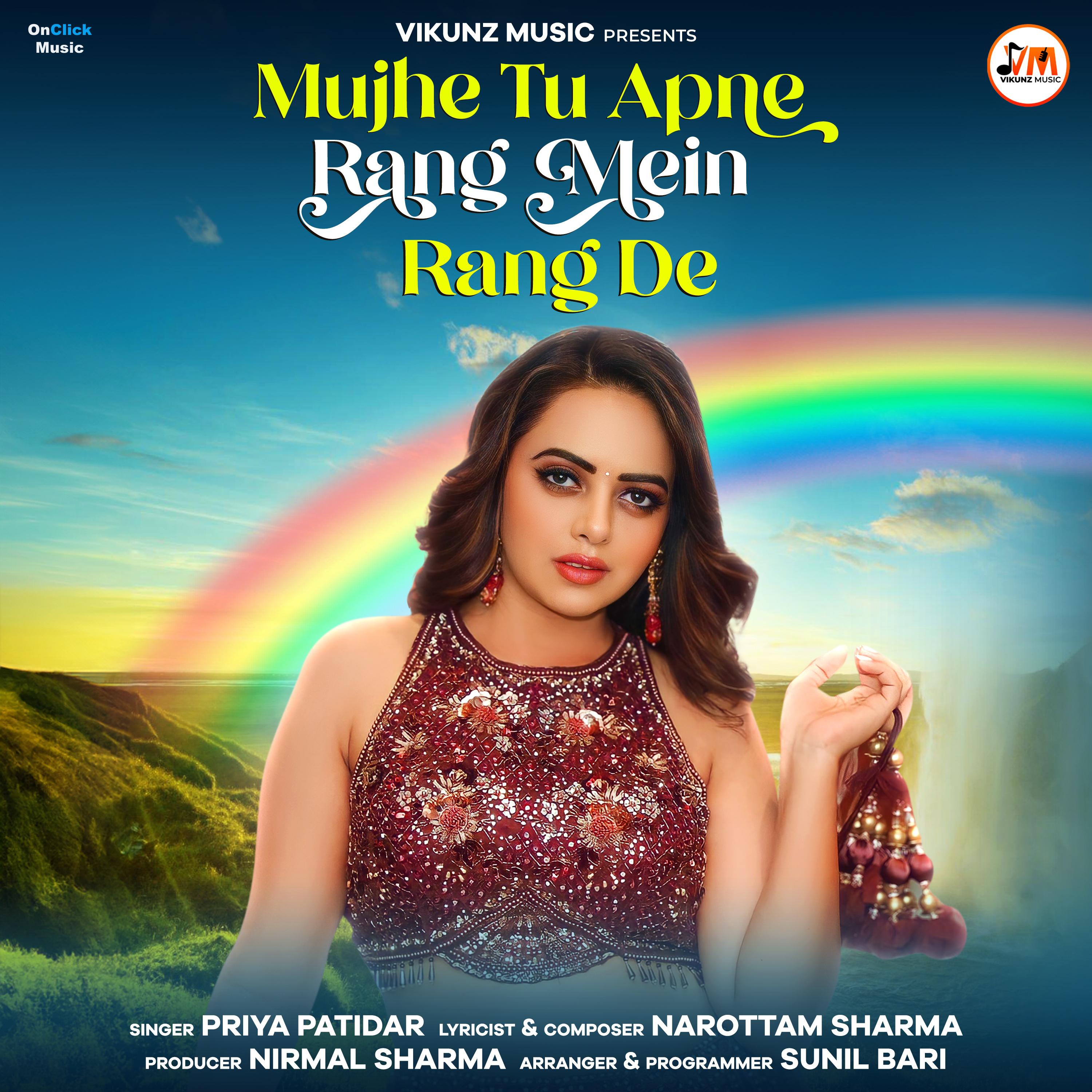 Постер альбома Mujhe Tu Apne Rang Mein Rang De