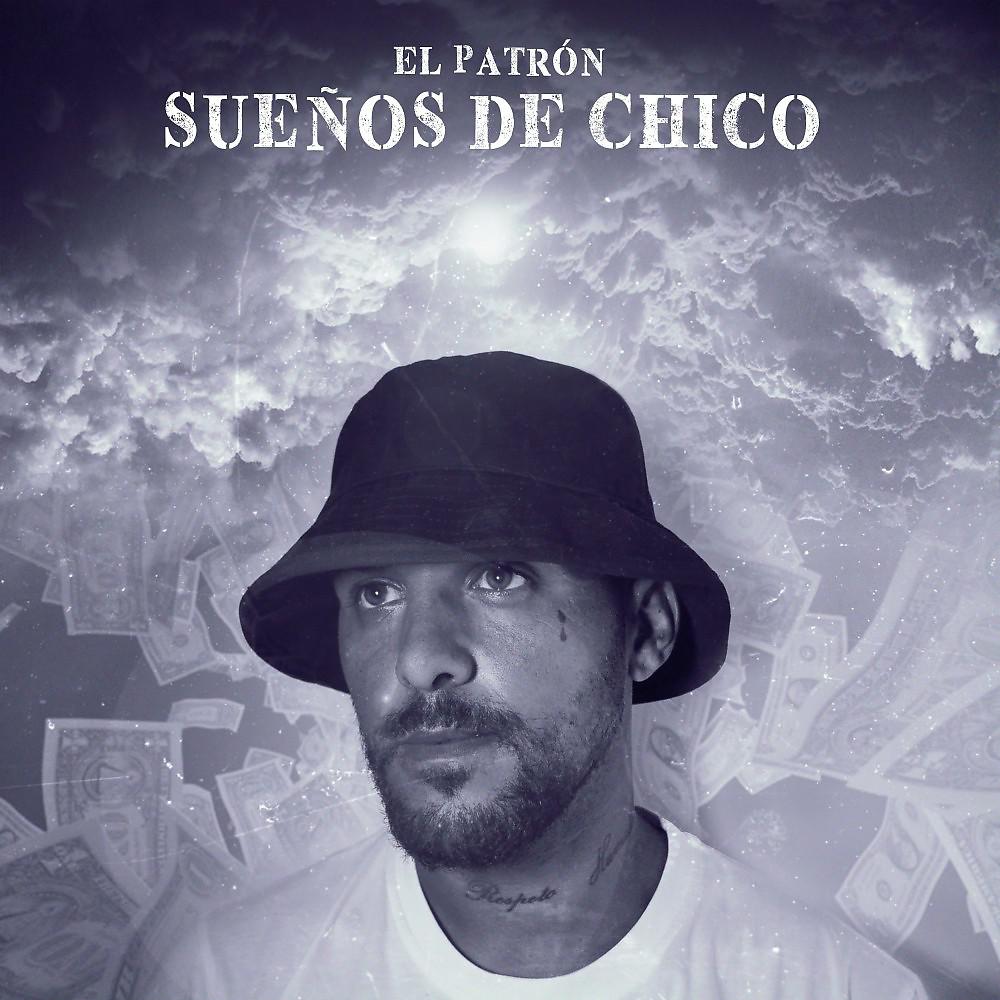 Постер альбома Sueños de Chico