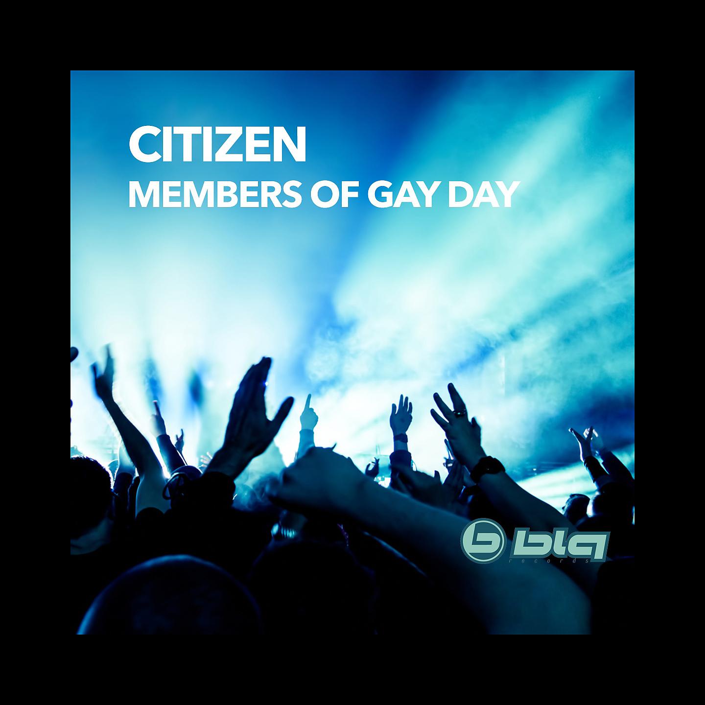 Постер альбома Members of Gay Day