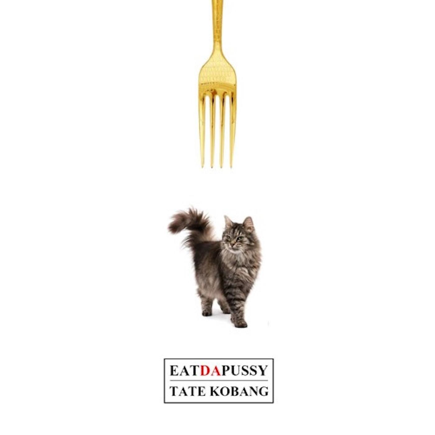 Постер альбома Eat da Pussy