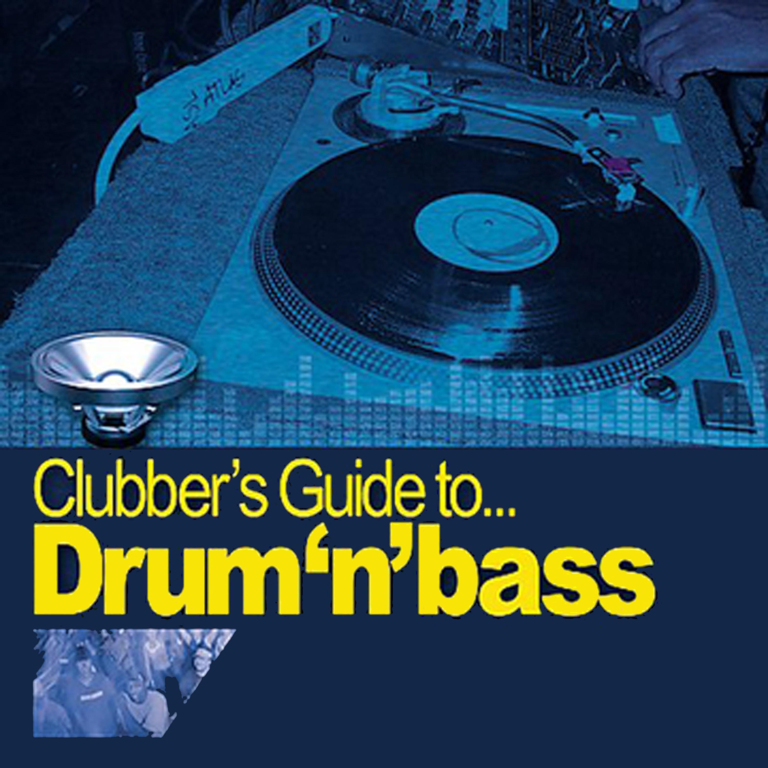 Постер альбома Clubber's Guide to Drum n' Bass