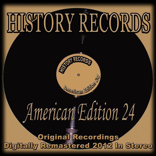 Постер альбома History Records - American Edition 24 (Original Recordings - Remastered)