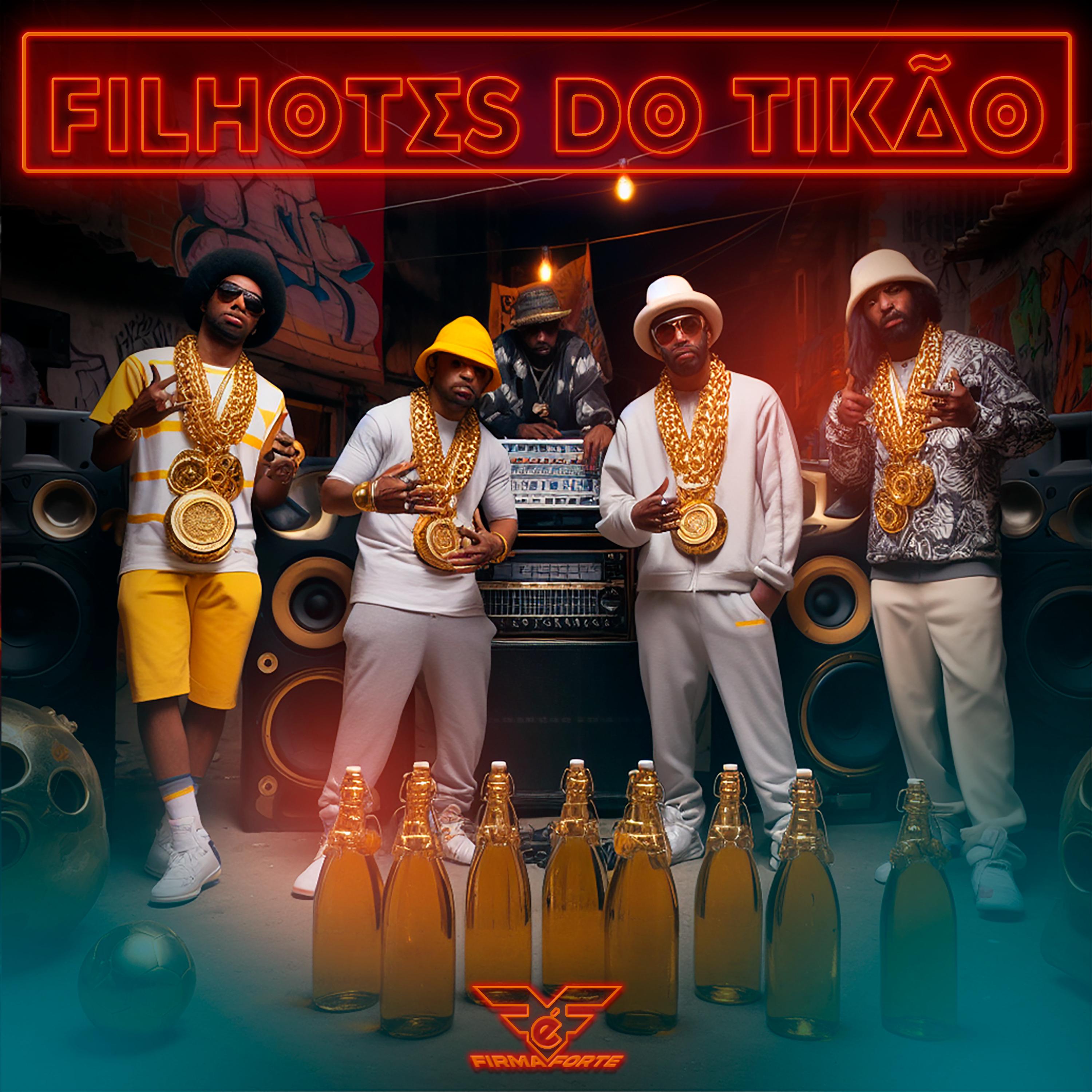 Постер альбома Filhotes do Tikão