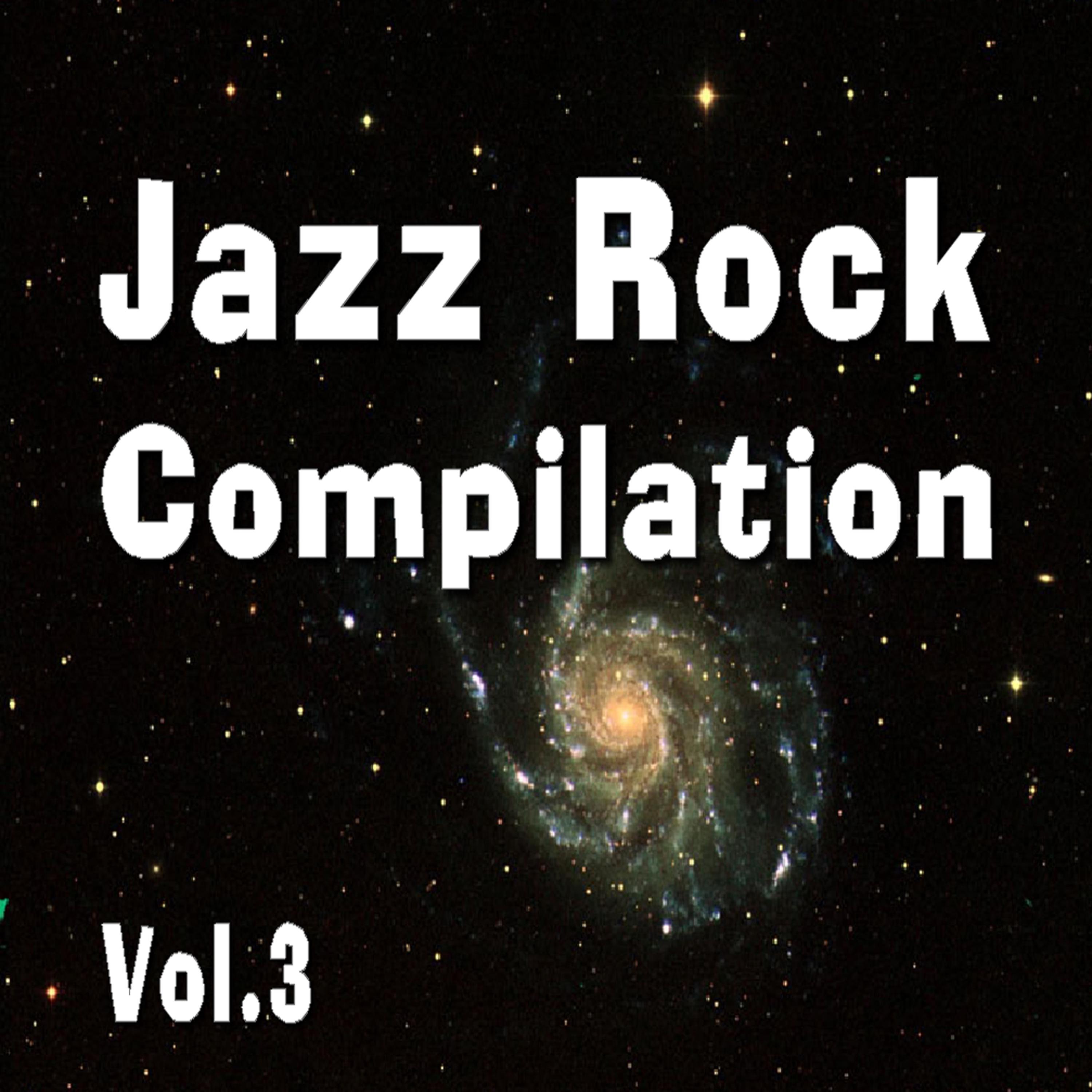 Постер альбома Jazz Rock Compilation, Vol. 3