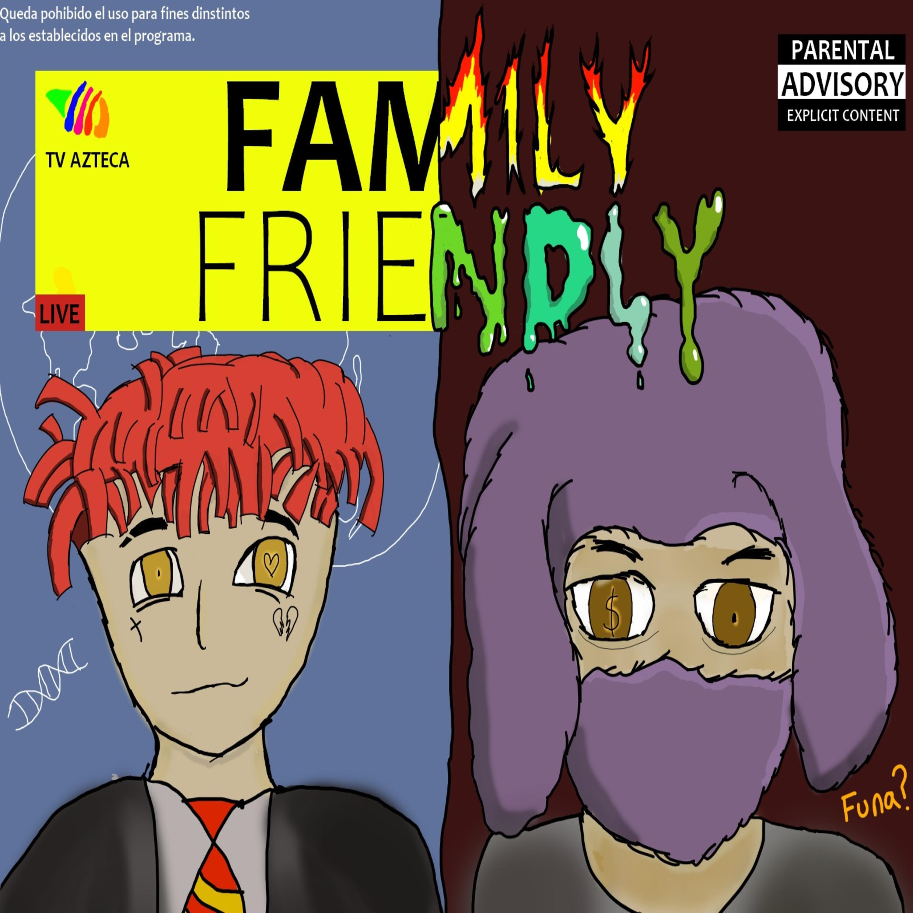 Постер альбома Family Friendly