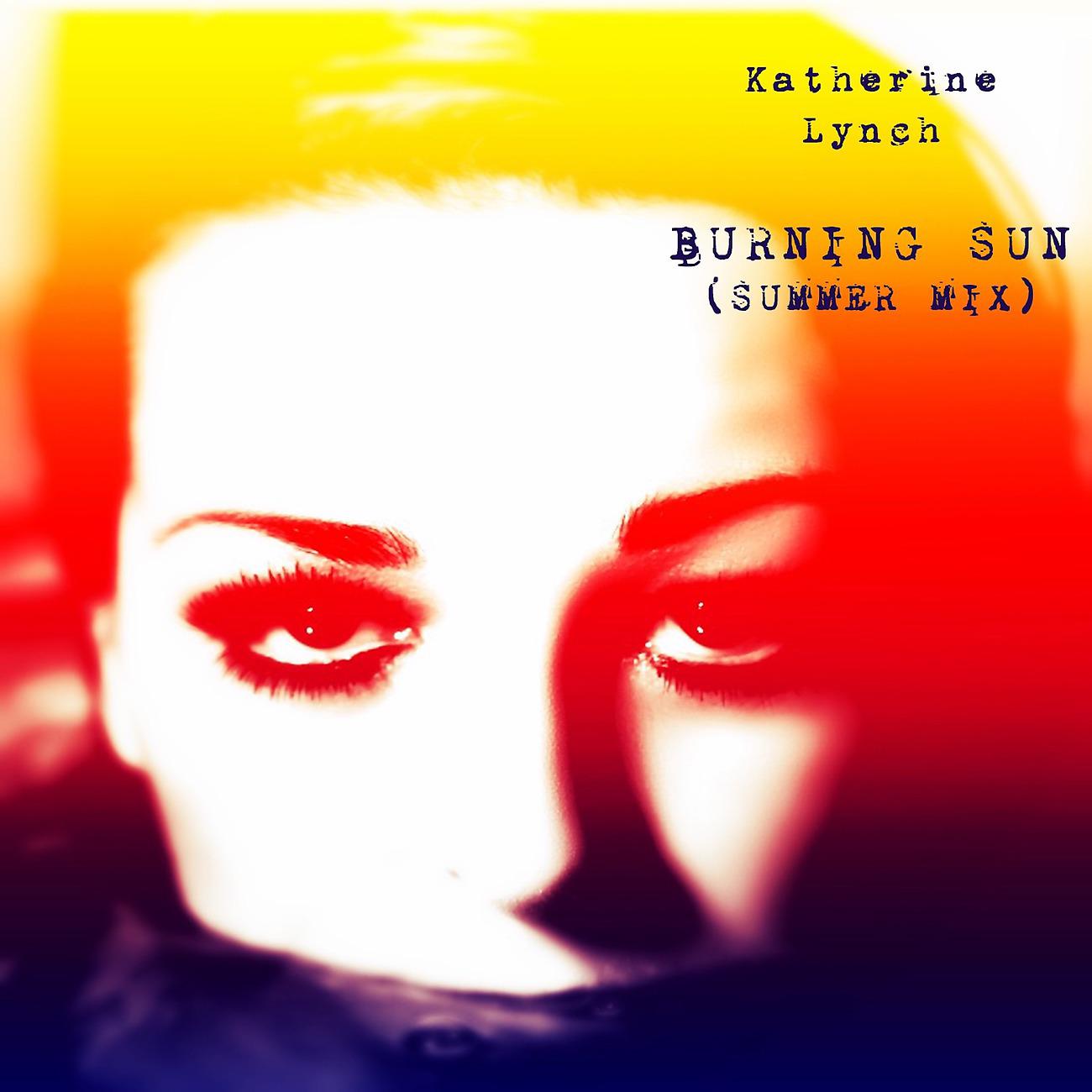 Постер альбома Burning Sun (Summer Mix)